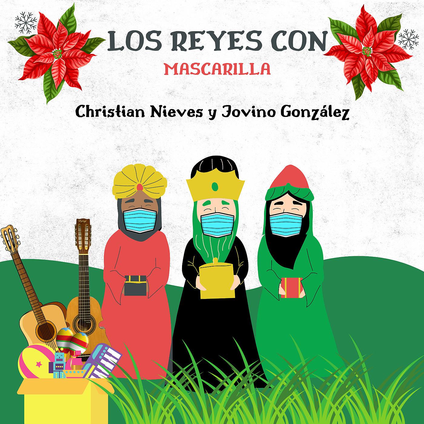 Постер альбома Los Reyes Con Mascarilla