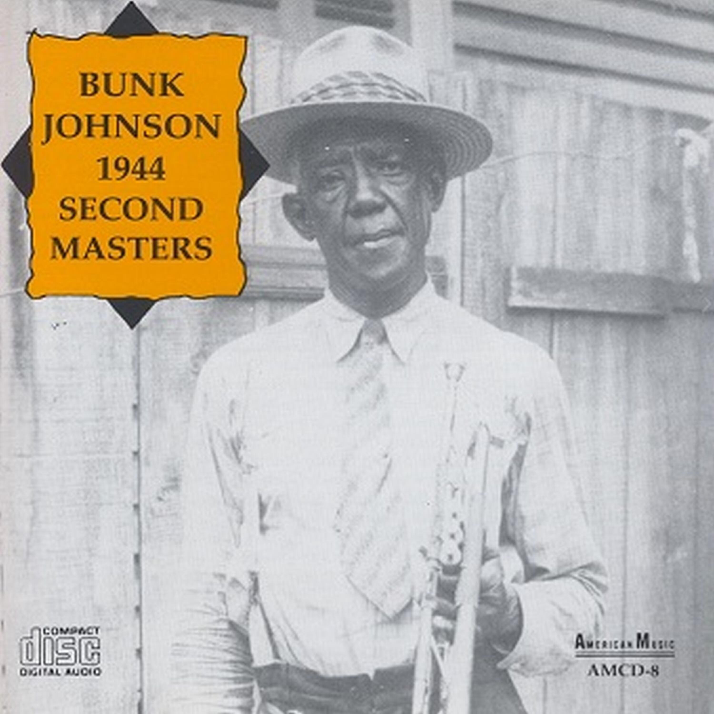 Bunk Johnson - Yes, Yes in Your Eyes