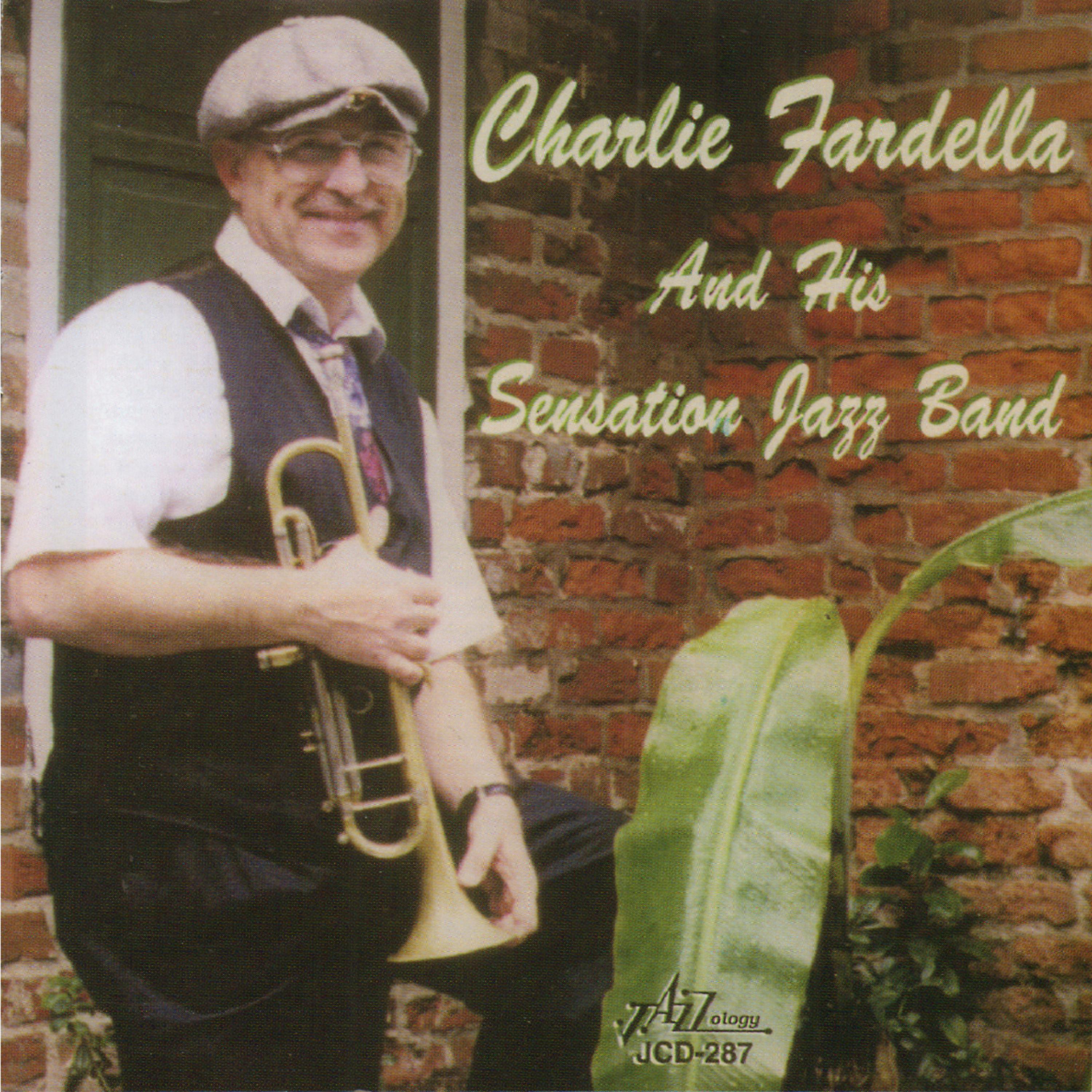 Постер альбома Charlie Fardella and His Sensation Jazz Band