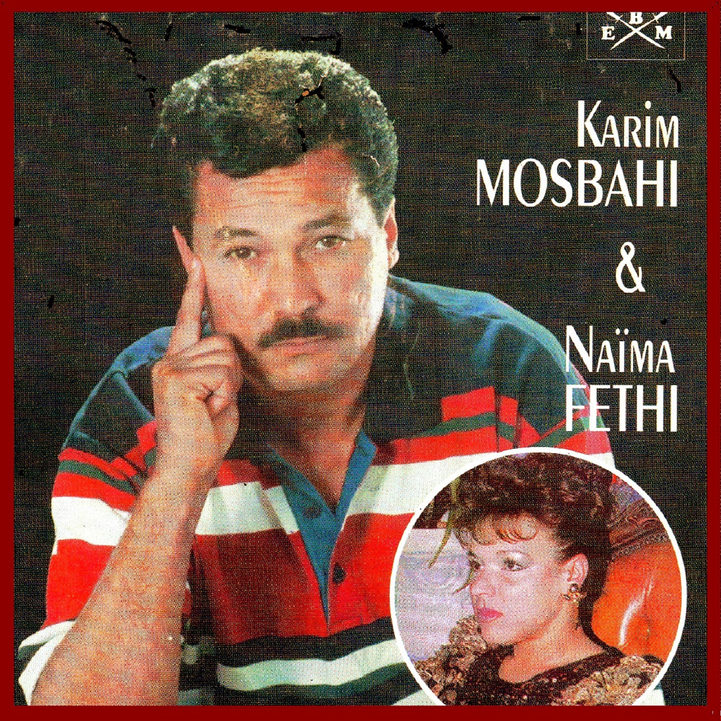 Karim Mosbahi - Ouila habitini