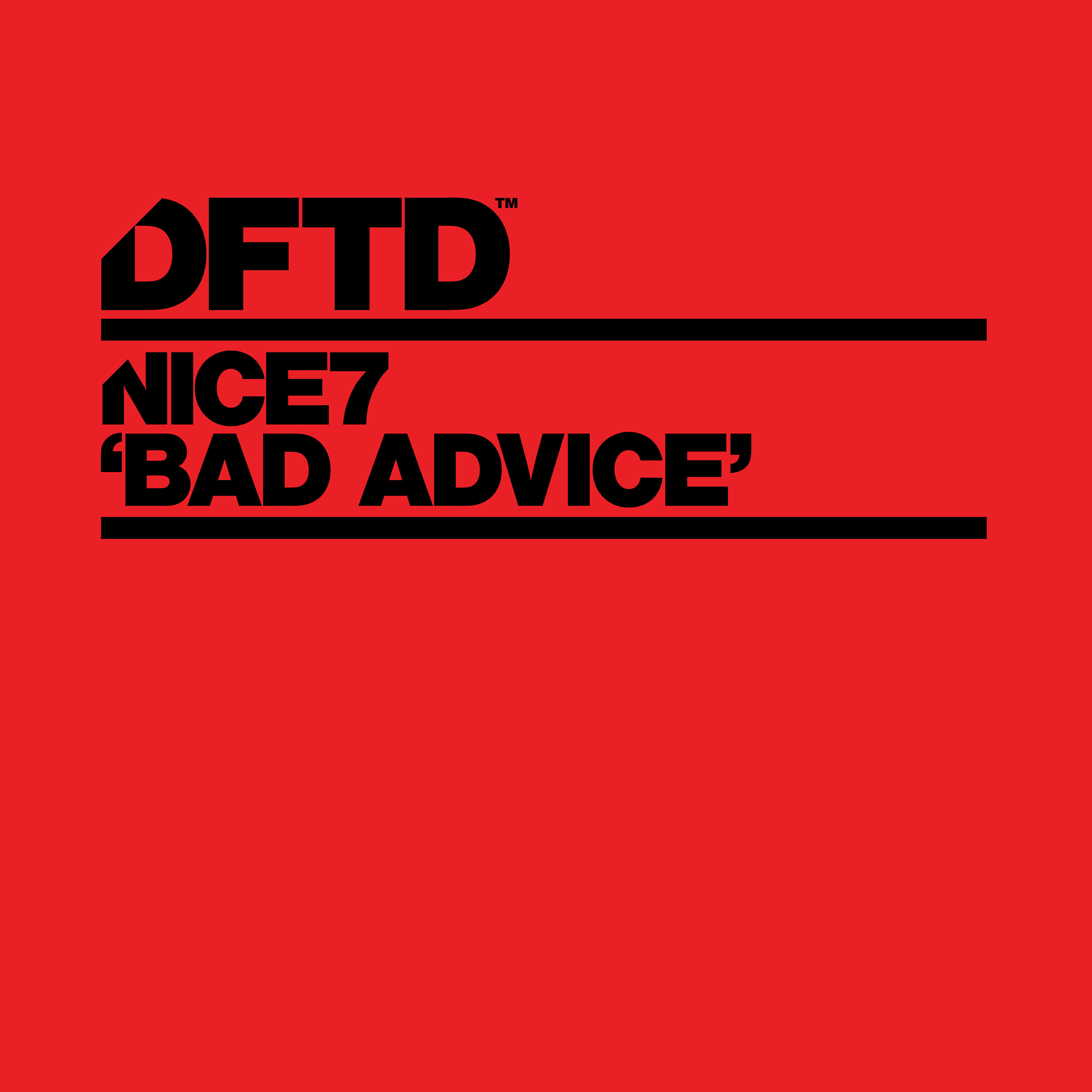 NiCe7 - Bad Advice (feat. Mikey V) [Club Mix]