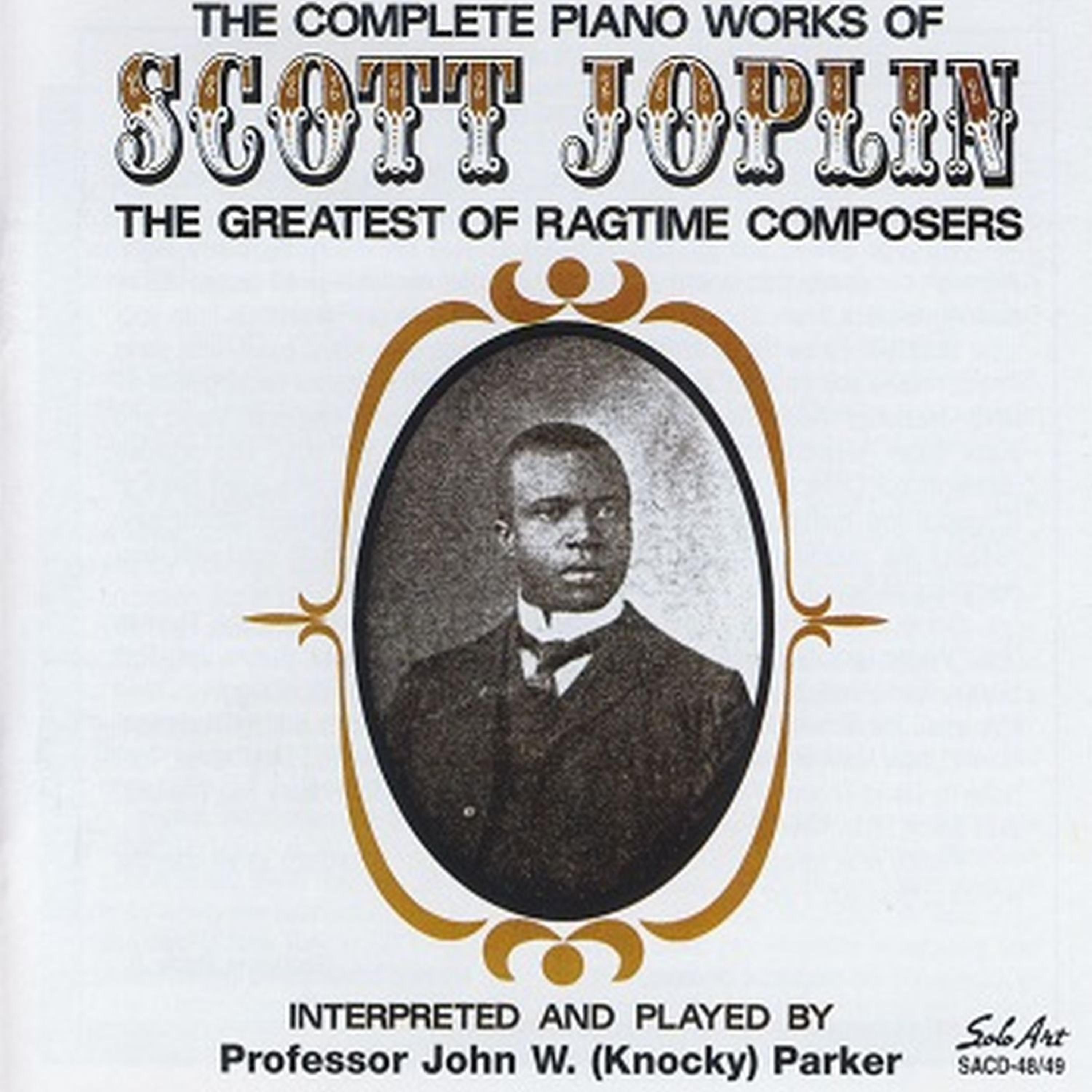Постер альбома The Complete Piano Works of Scott Joplin