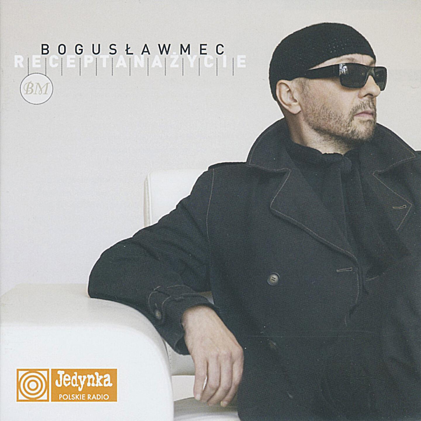 Bogusław Mec - Wino I Słońce Tak Jak Ty