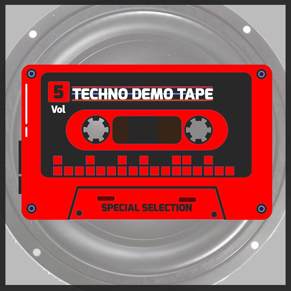 Постер альбома Techno Demo Tape, Vol. 5 (Special Selection)
