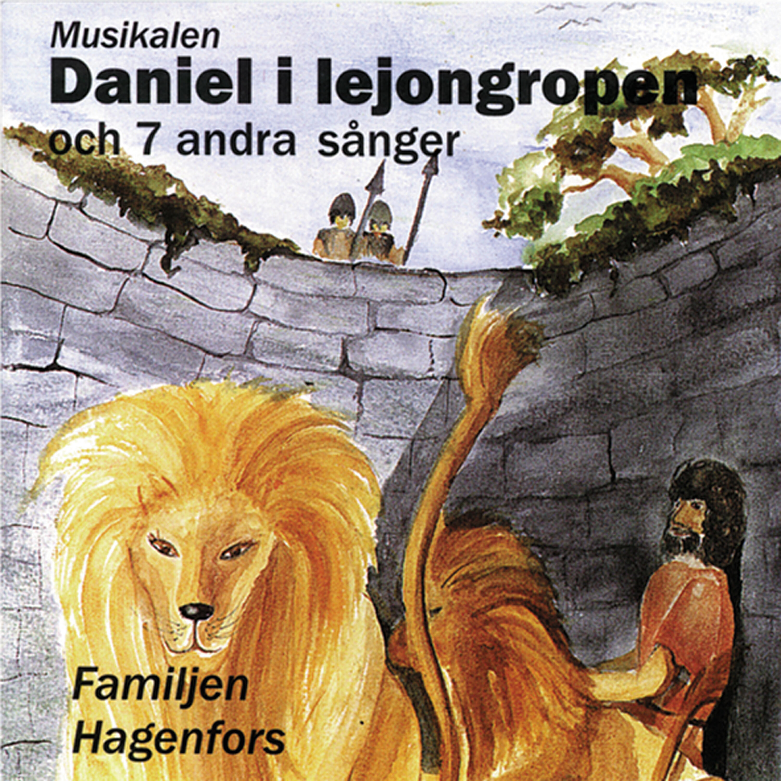 Familjen Hagenfors - Det värsta för ett lejon