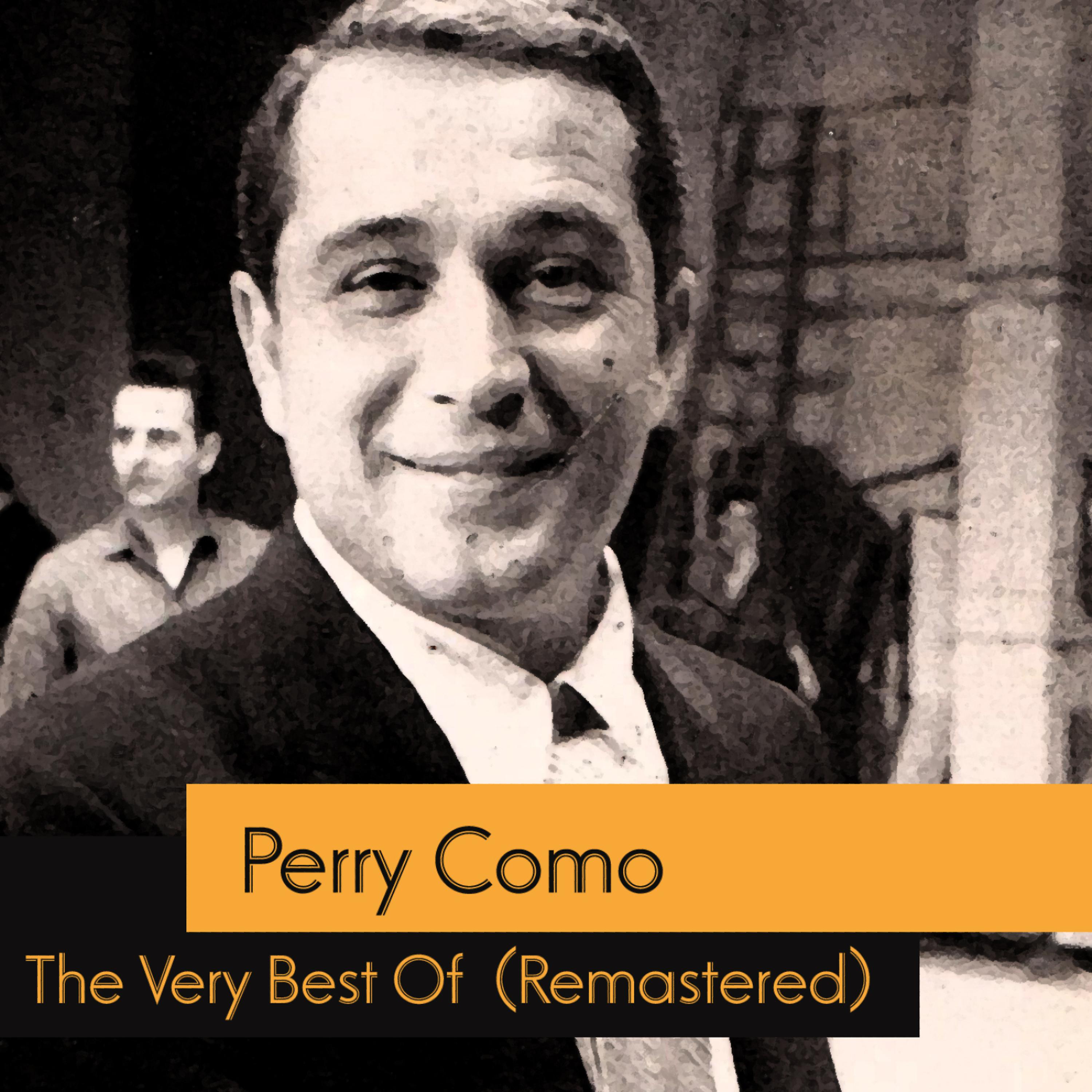 Постер альбома The Very Best Of Perry Como (Remastered)
