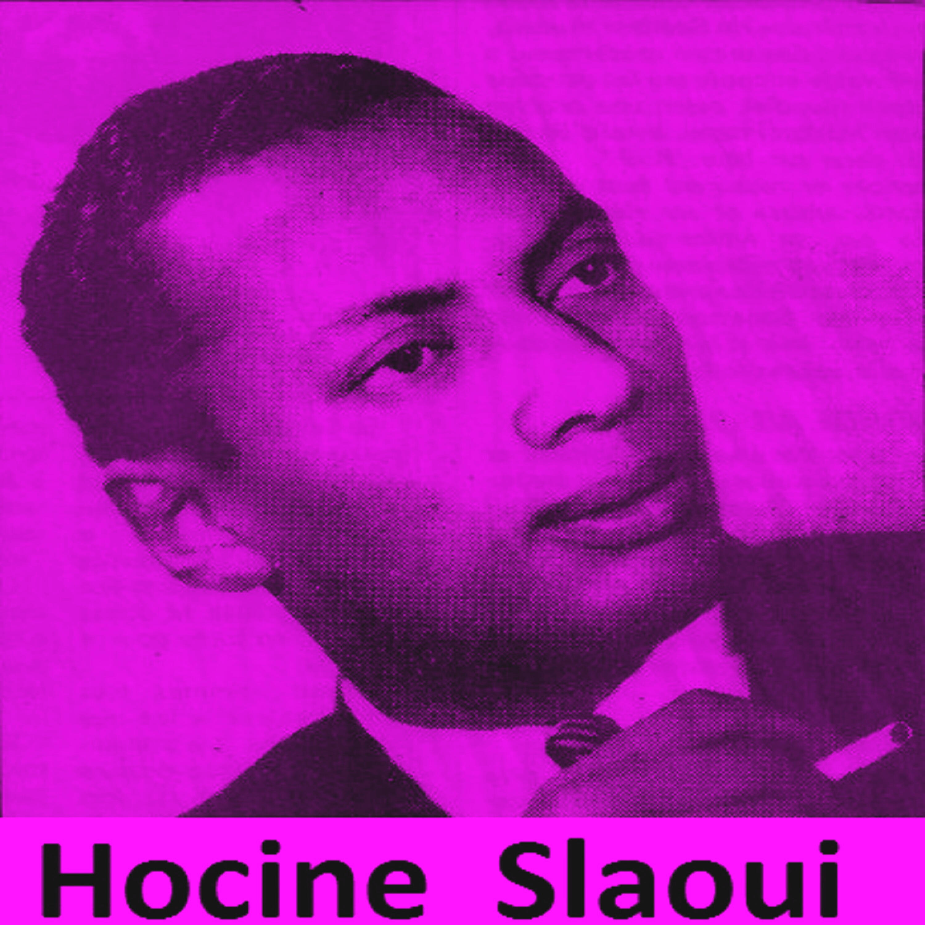 Hocine Slaoui - Aila Moulati