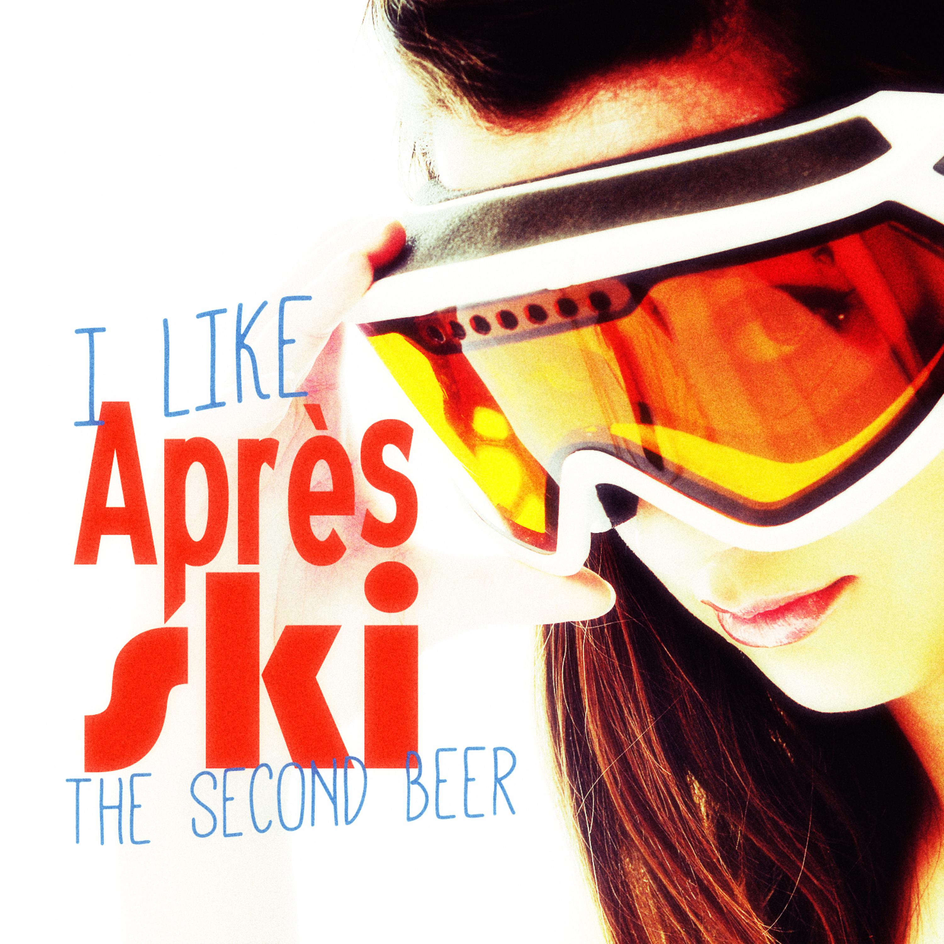 Постер альбома I Like Après-Ski! The Second Beer