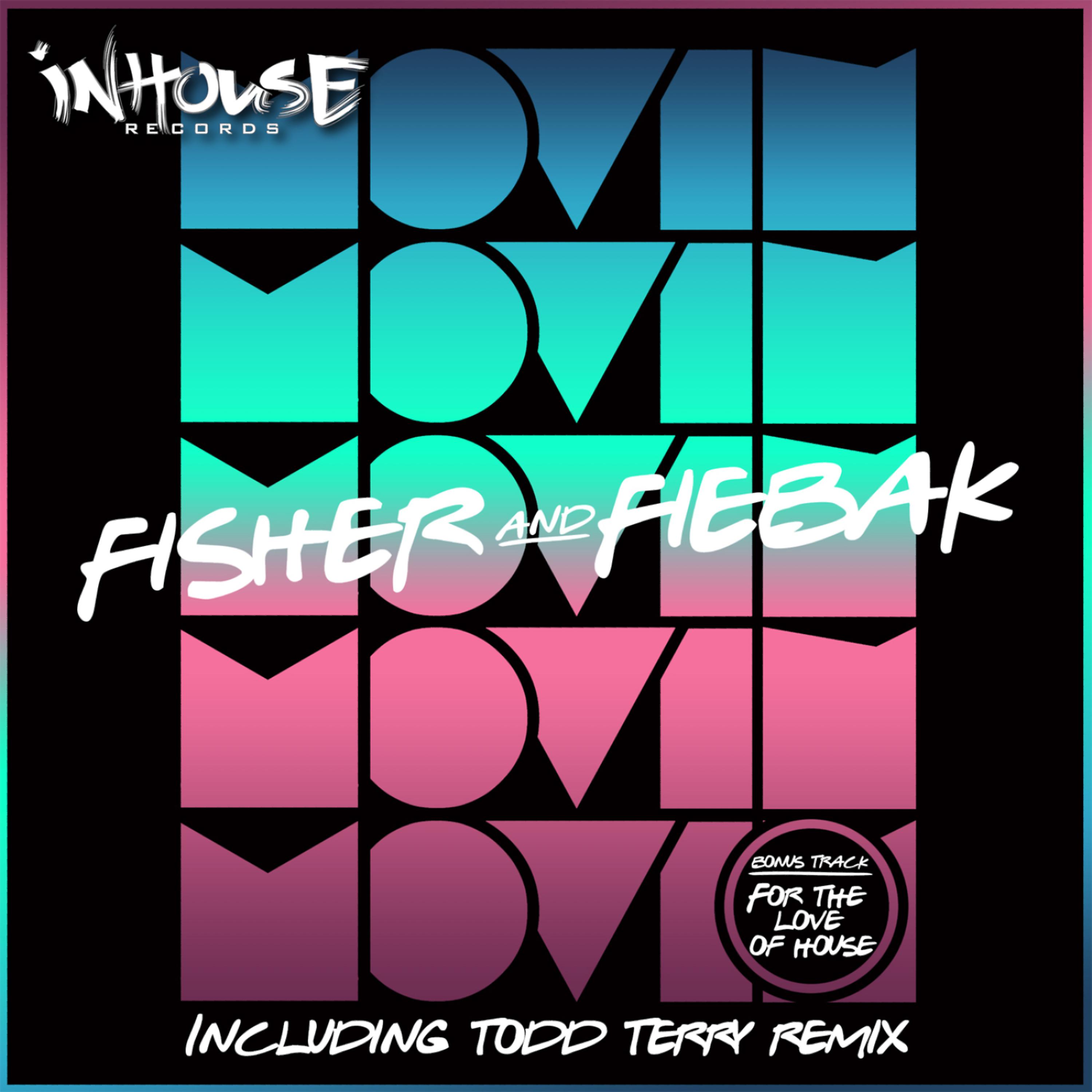 Постер альбома Fisher & Fiebak 'Movin' EP