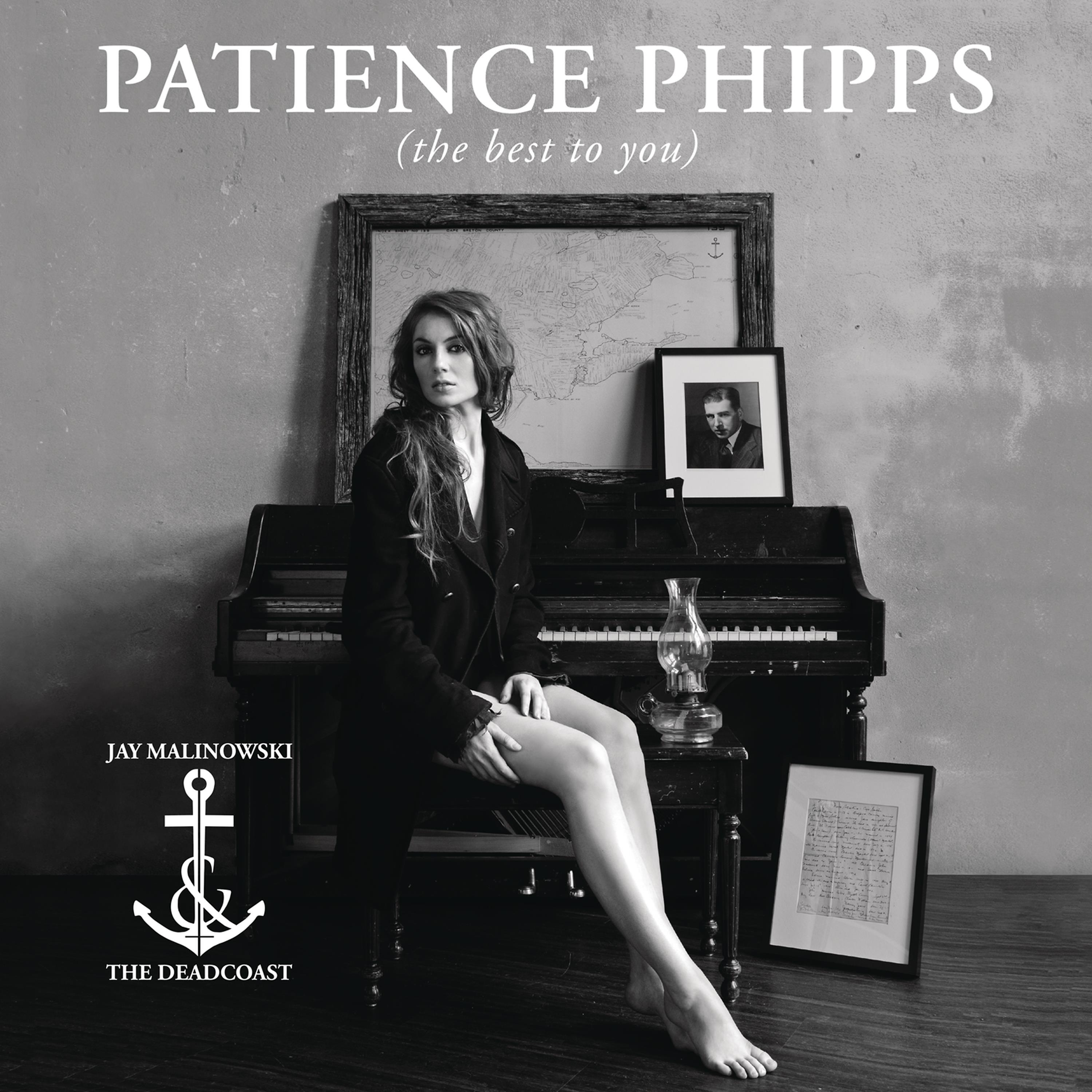 Постер альбома Patience Phipps (The Best to You)
