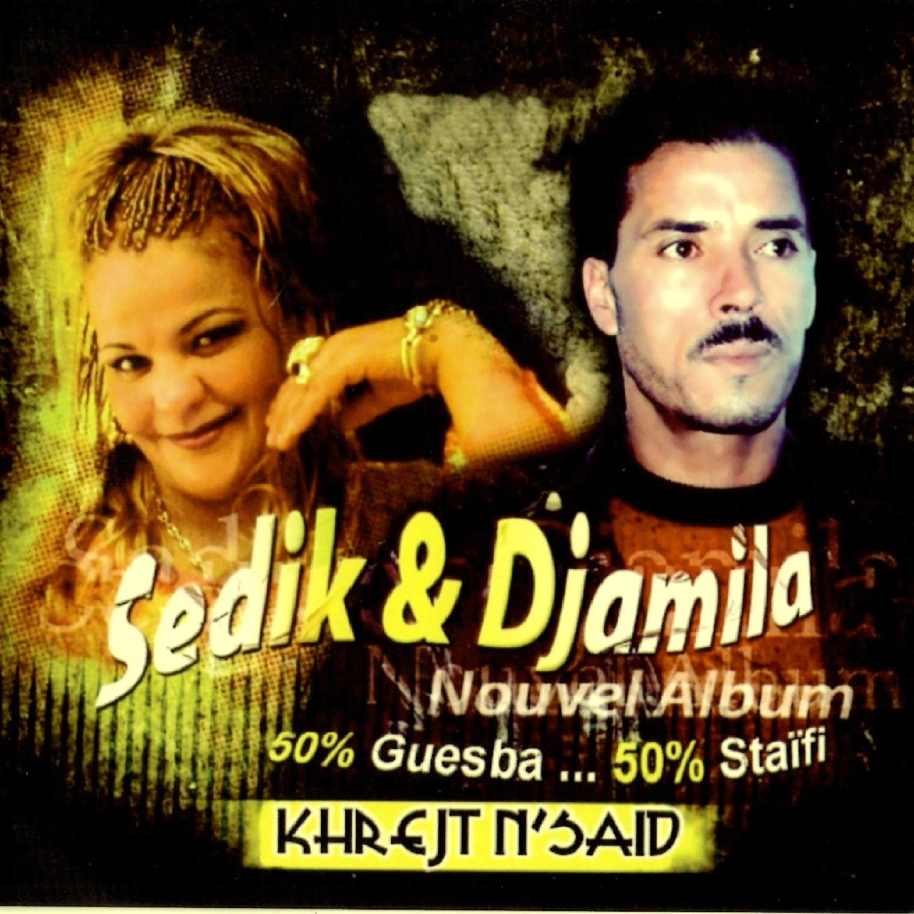 Sedik - Khrejt N'said