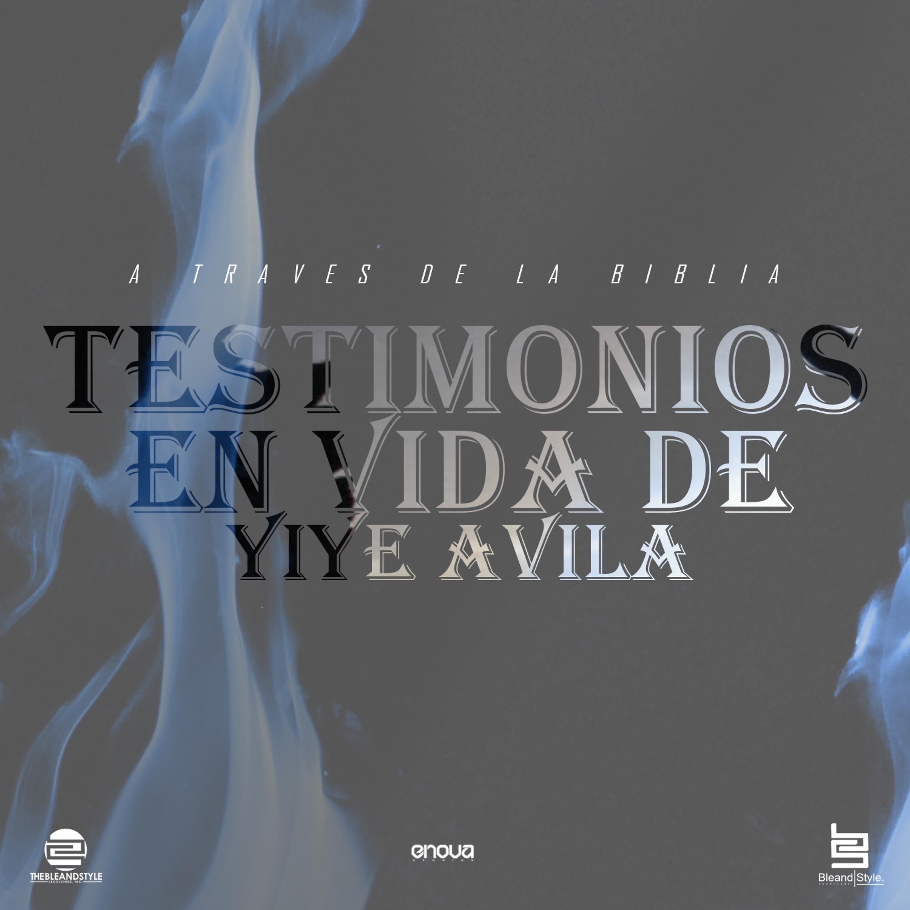 Постер альбома Testimonios en Vida de Yiye Avila
