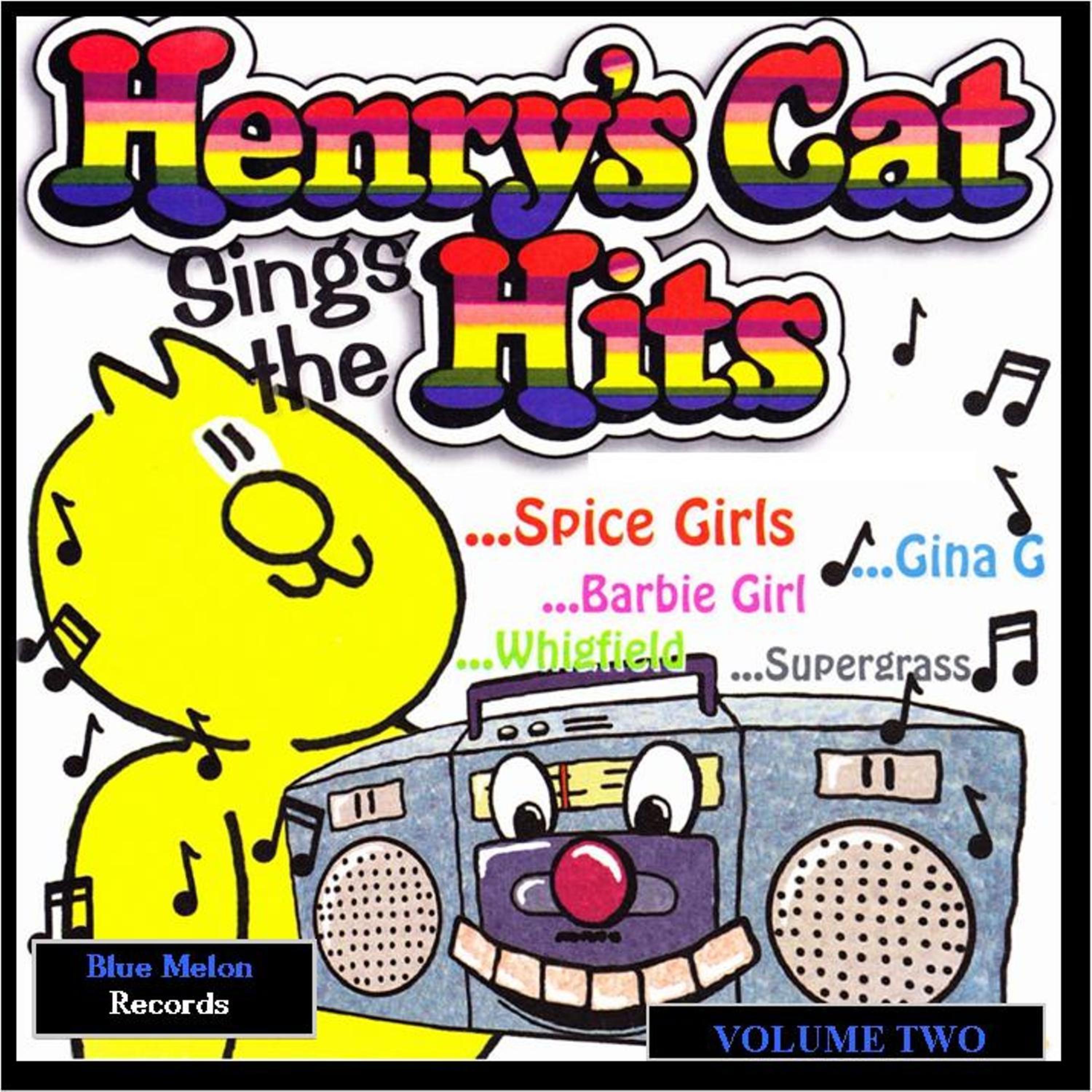 Постер альбома Henry's Cat Sings the Hits, Vol. 2