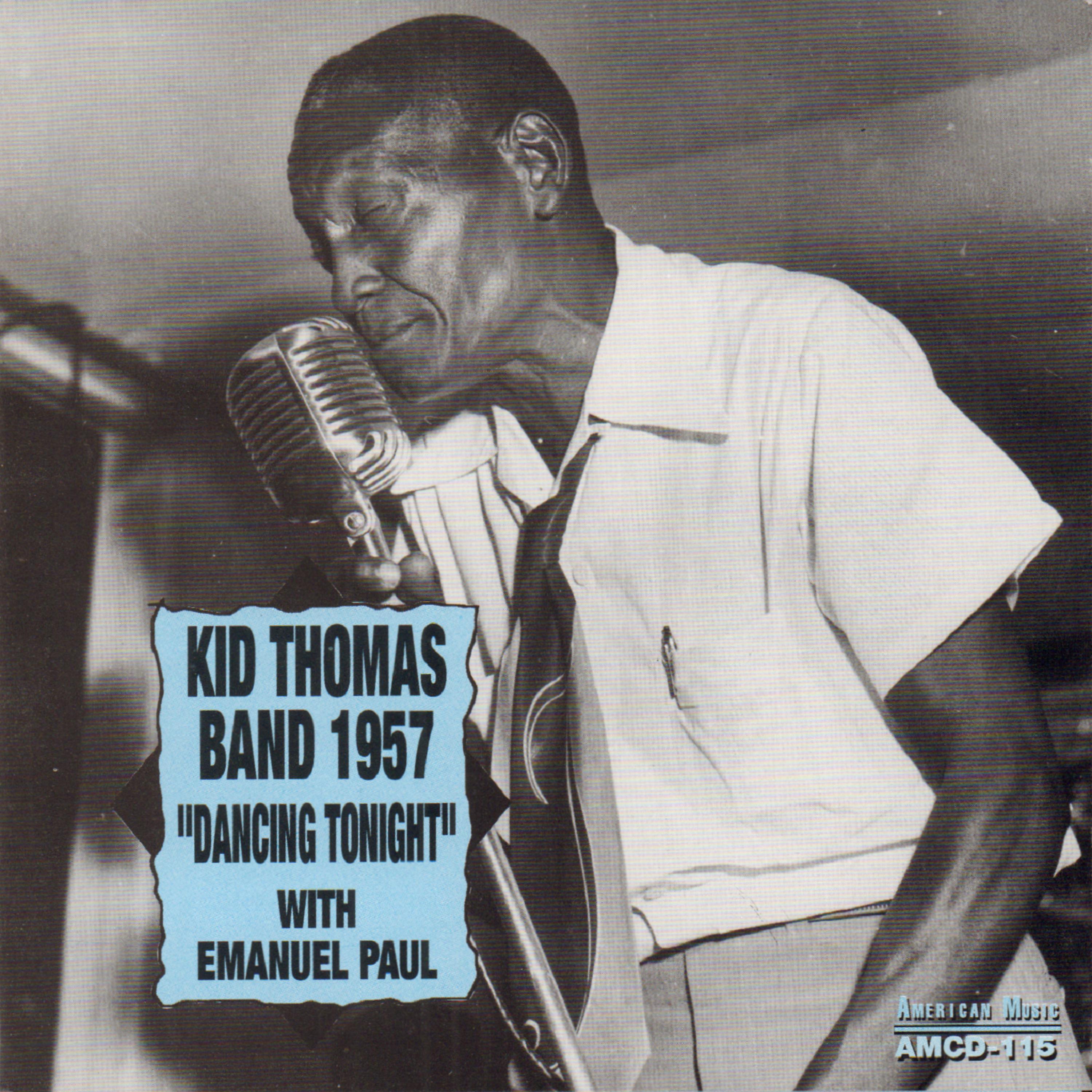 Постер альбома Kid Thomas Band 1957 "Dancing Tonight"