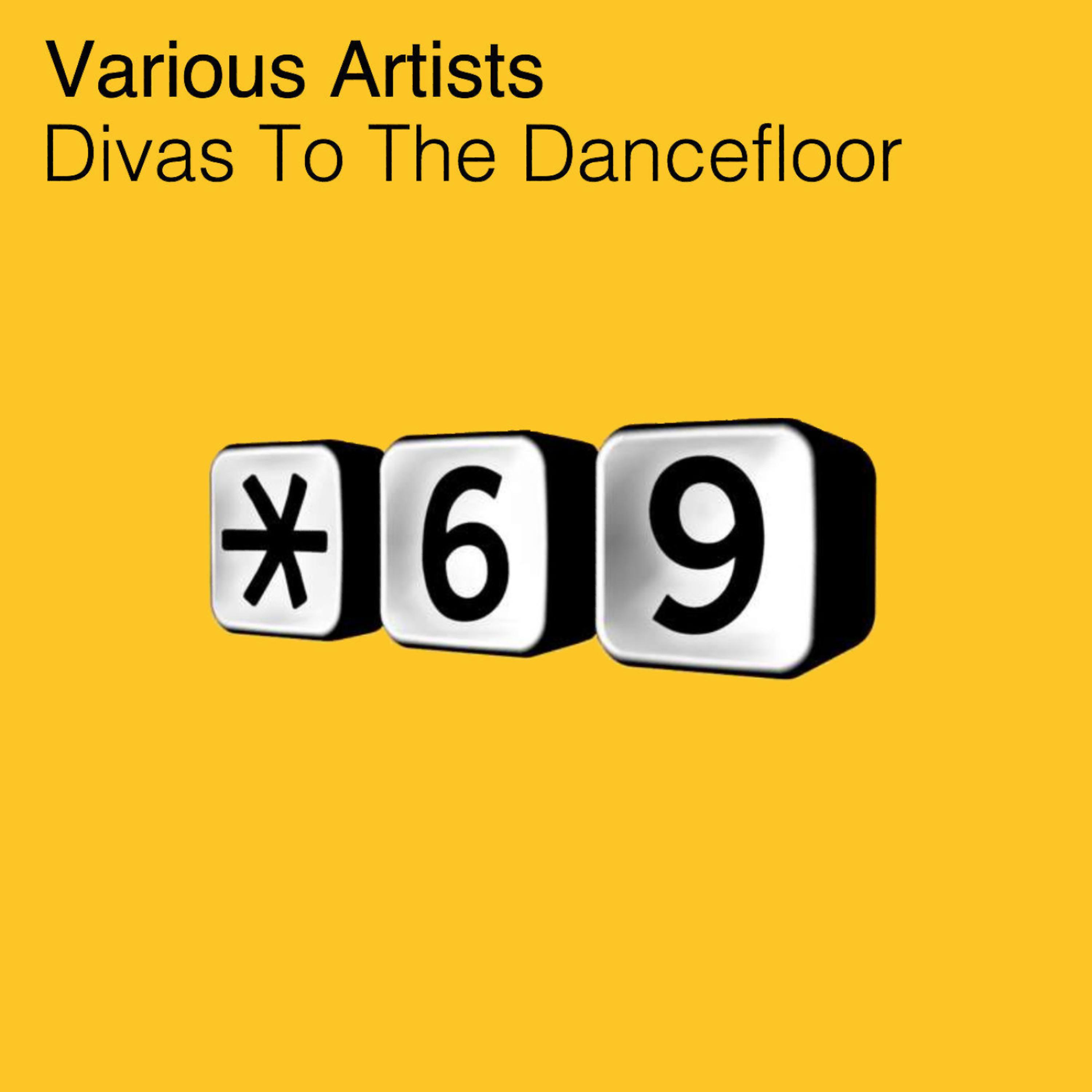 Постер альбома Divas to the Dancefloor