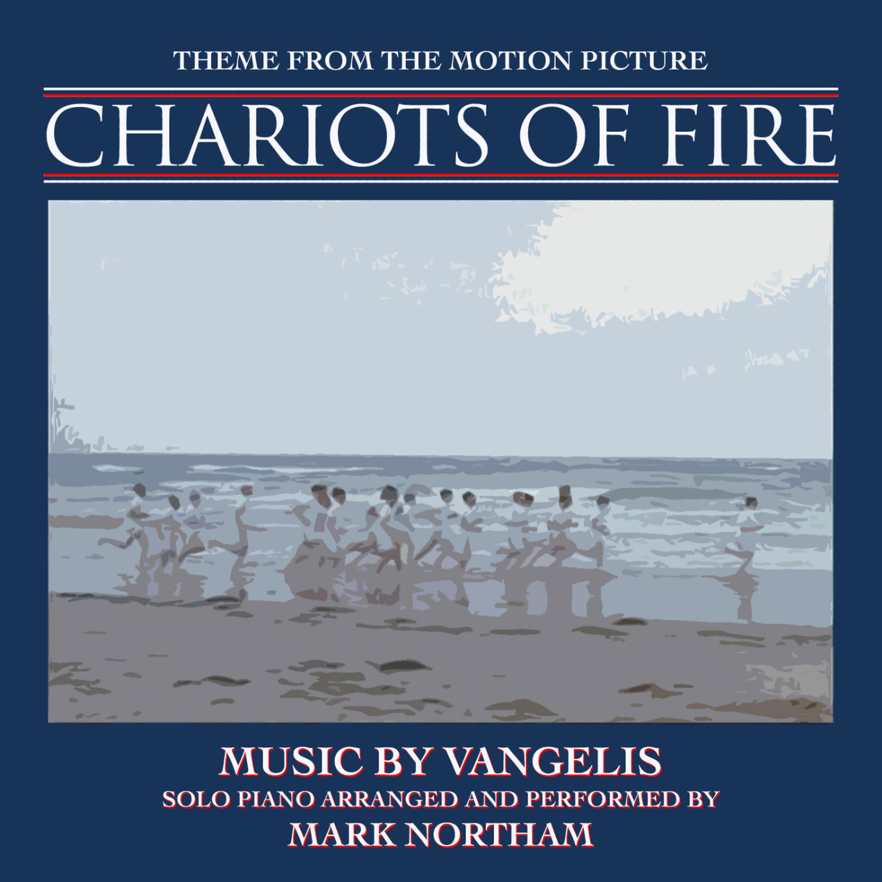 Постер альбома Chariots of Fire-Theme for Solo Piano (From the Motion Picture score for "Chariots of Fire")