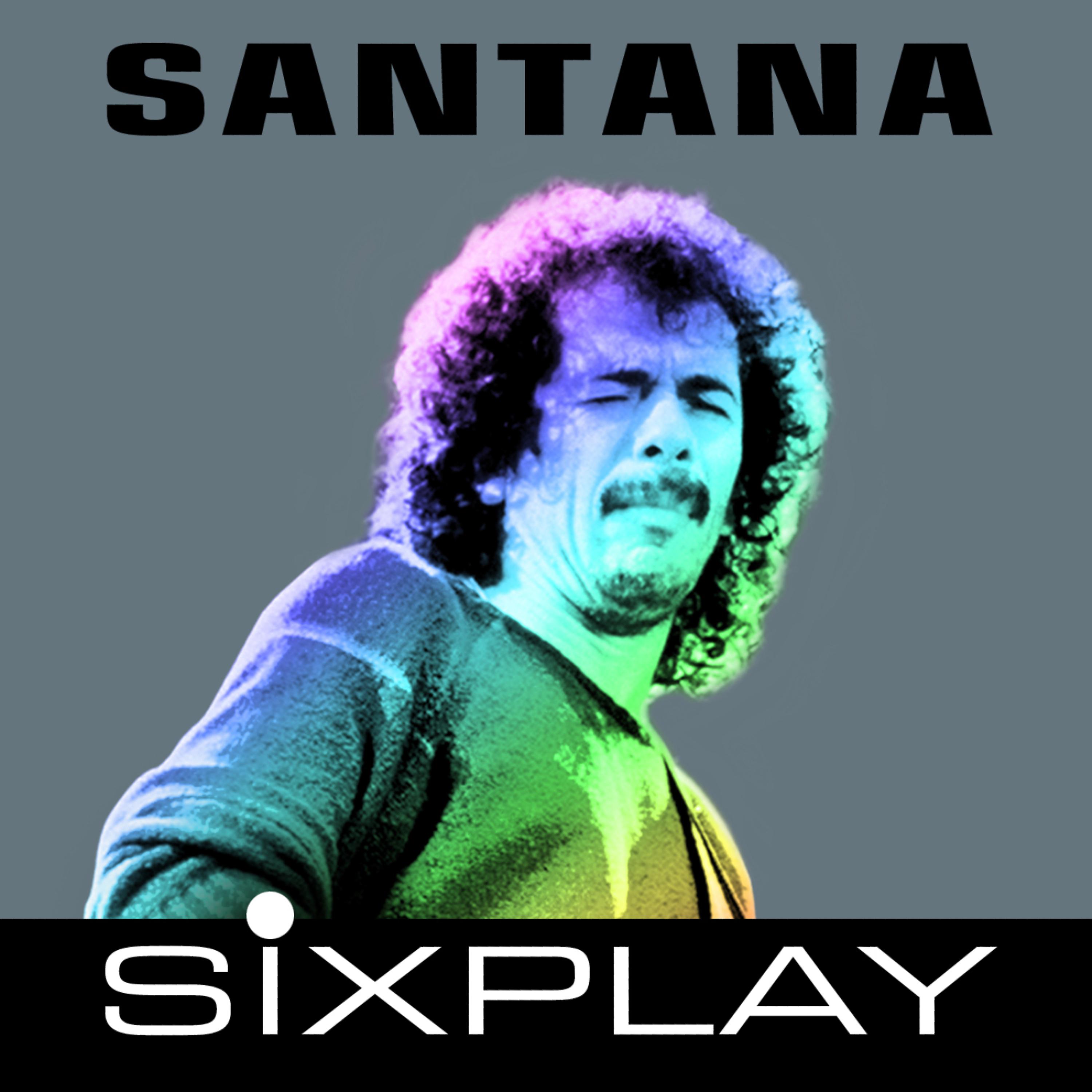 Постер альбома Six Play: Santana - EP