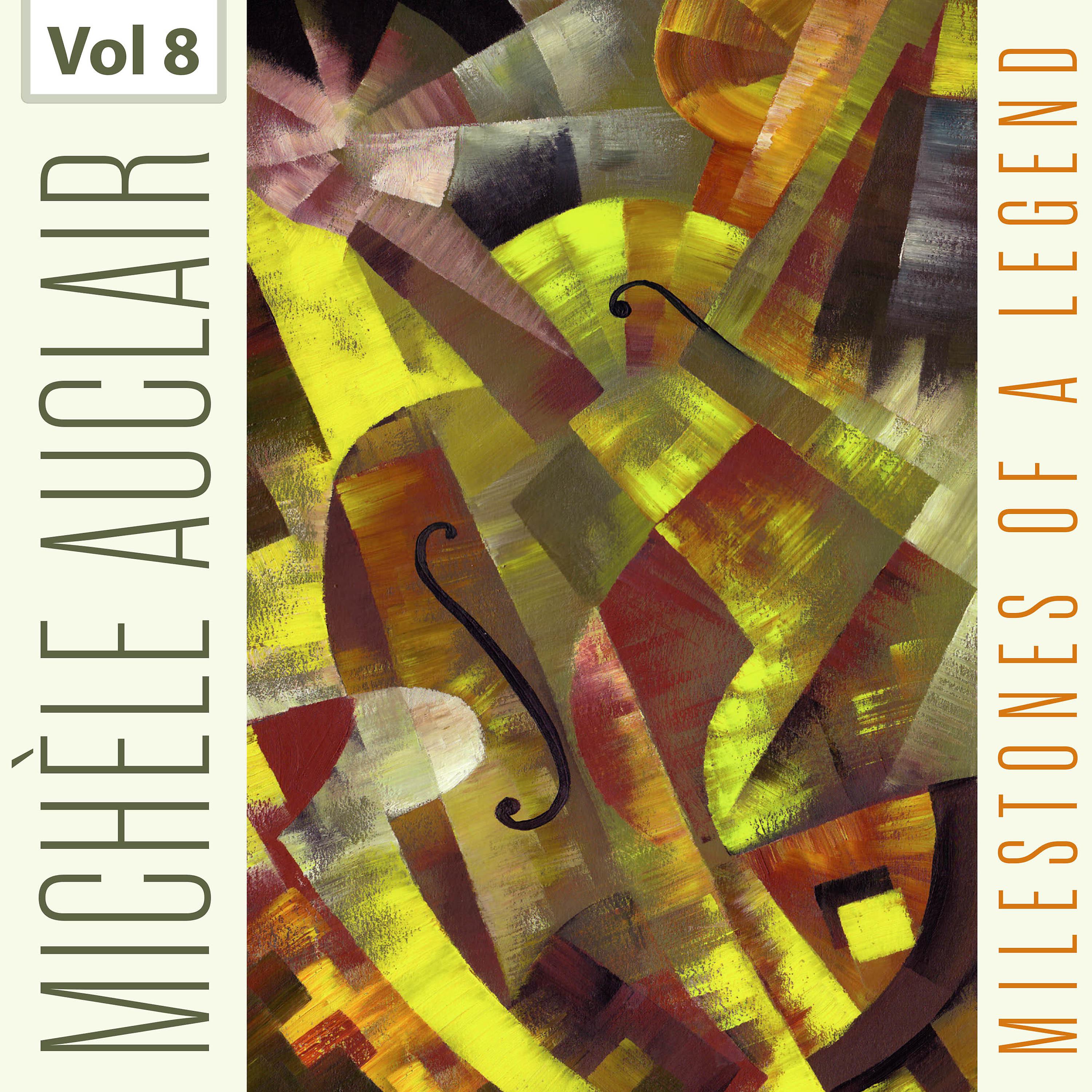 Постер альбома Milestones of a Legend - Michèle Auclair, Vol.8