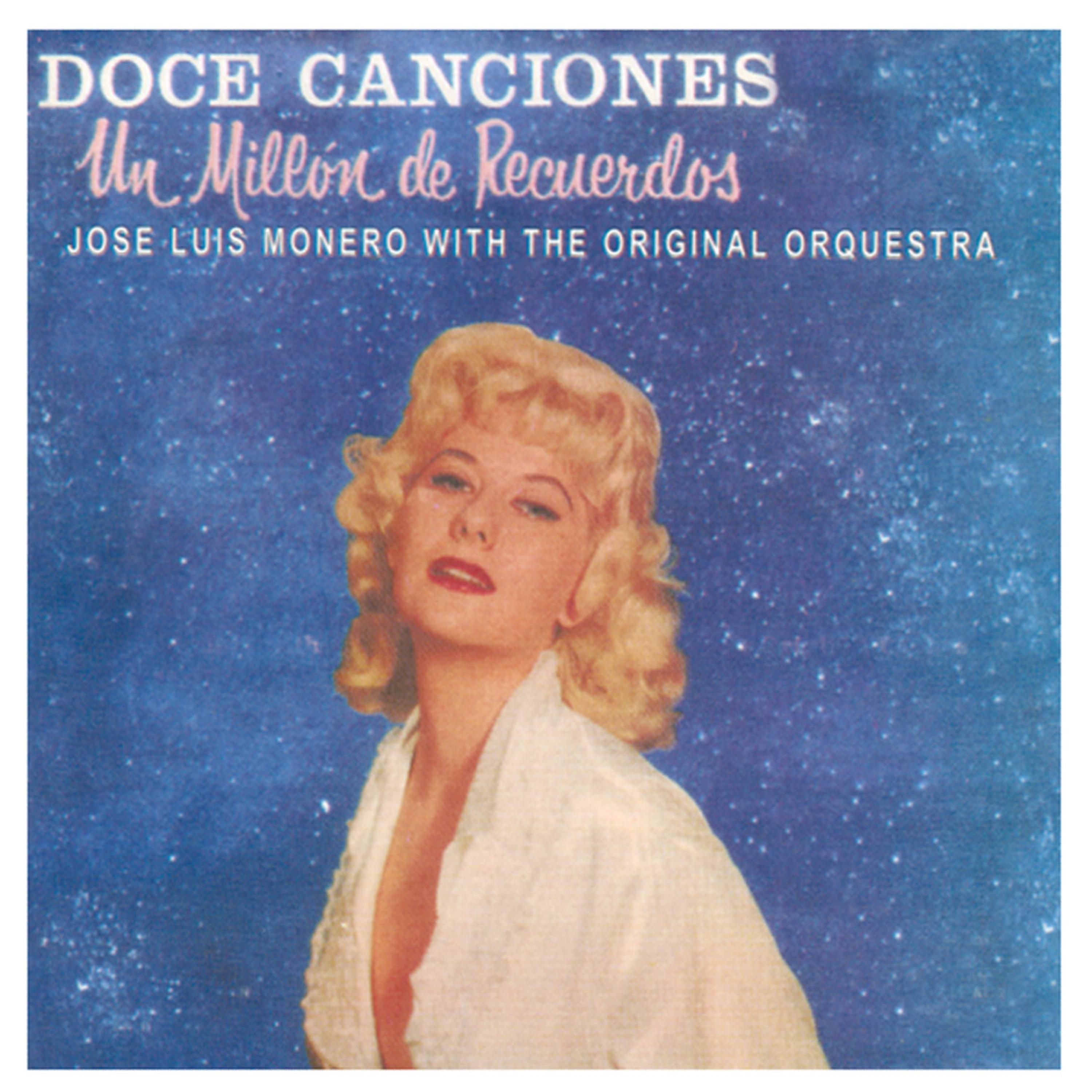 Постер альбома Doce Canciones y Un Millon Recuerdos