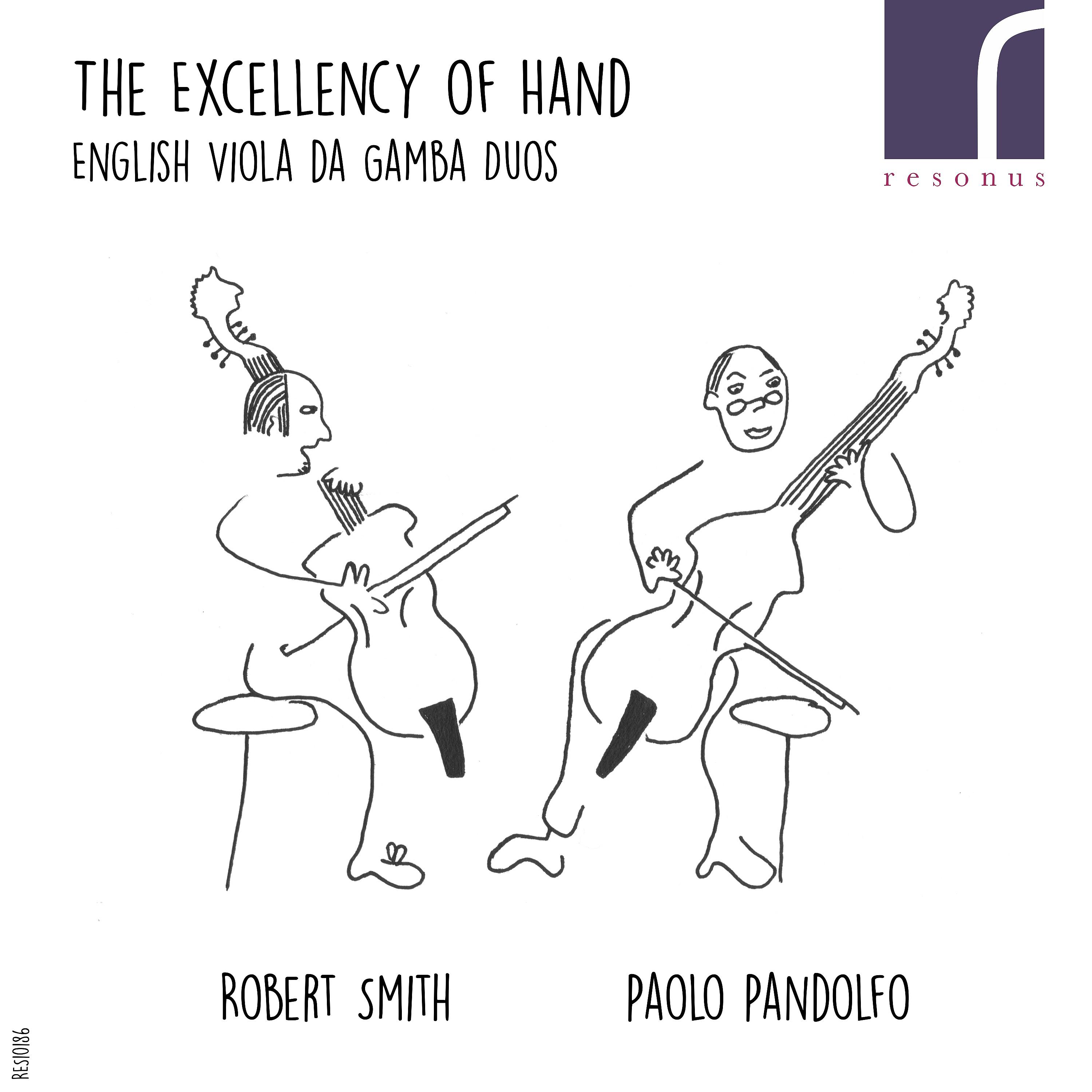 Постер альбома The Excellency of Hand: English Viola da Gamba Duos