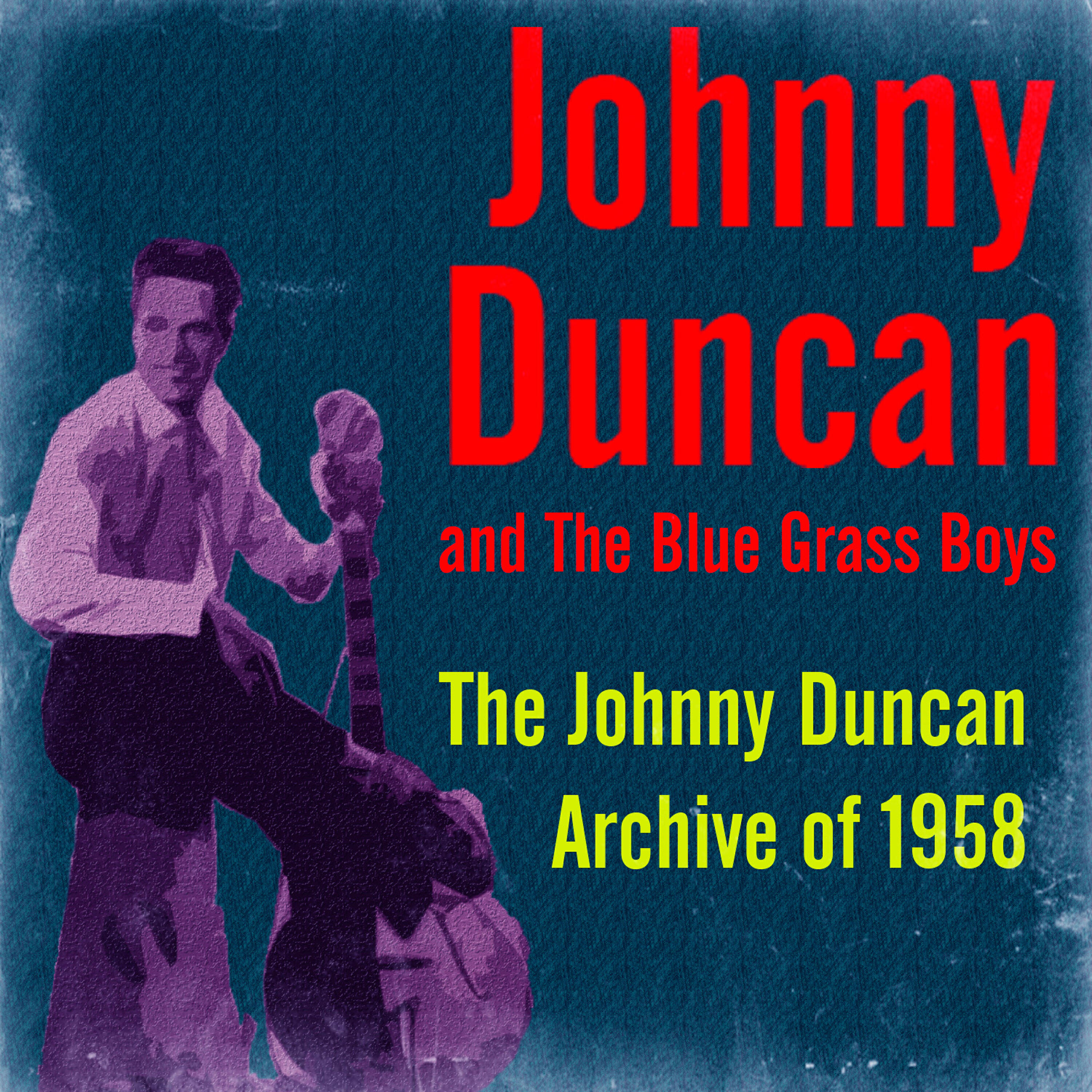 Johnny Duncan - May You Never Be Alone