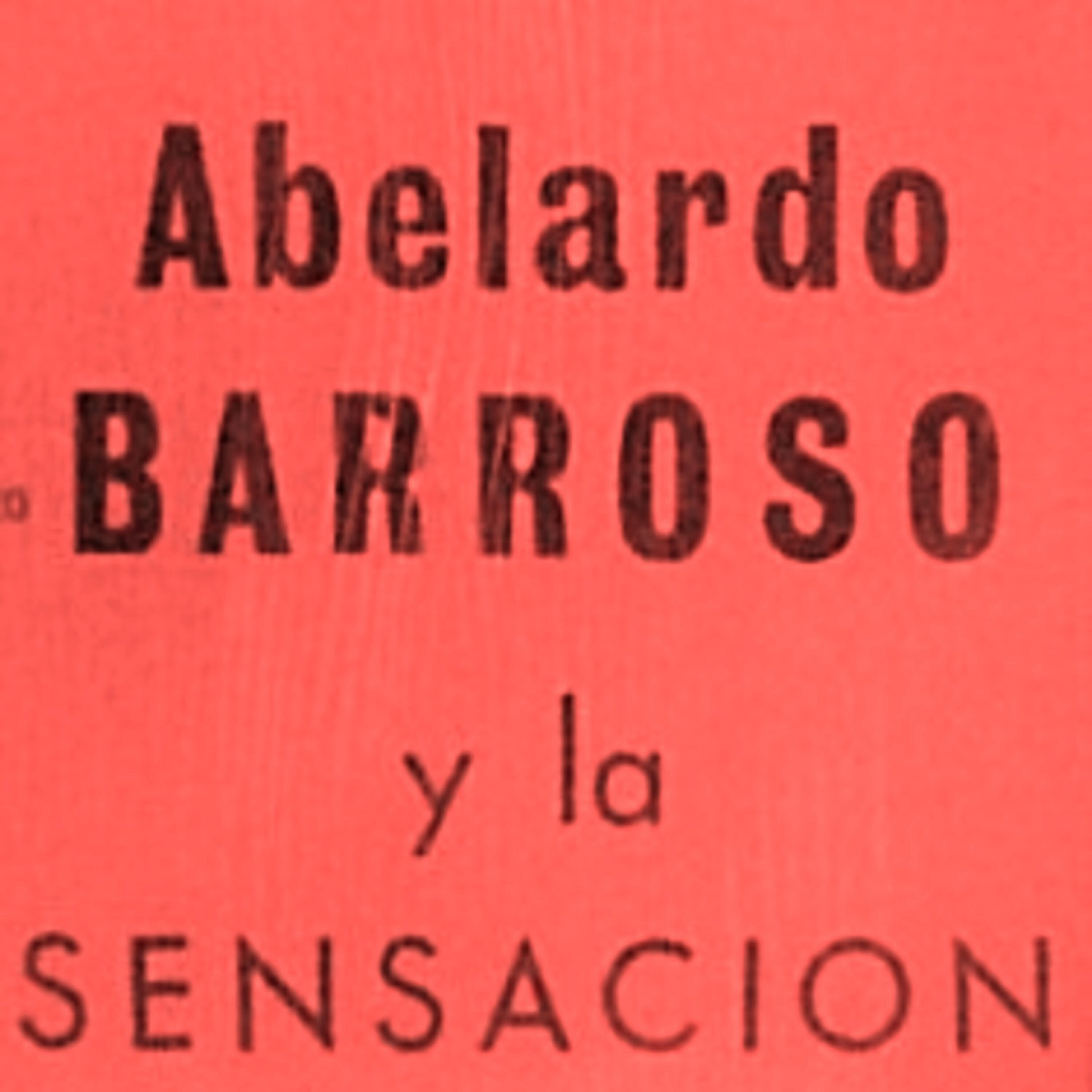Abelardo Barrosso - Azucar Negra