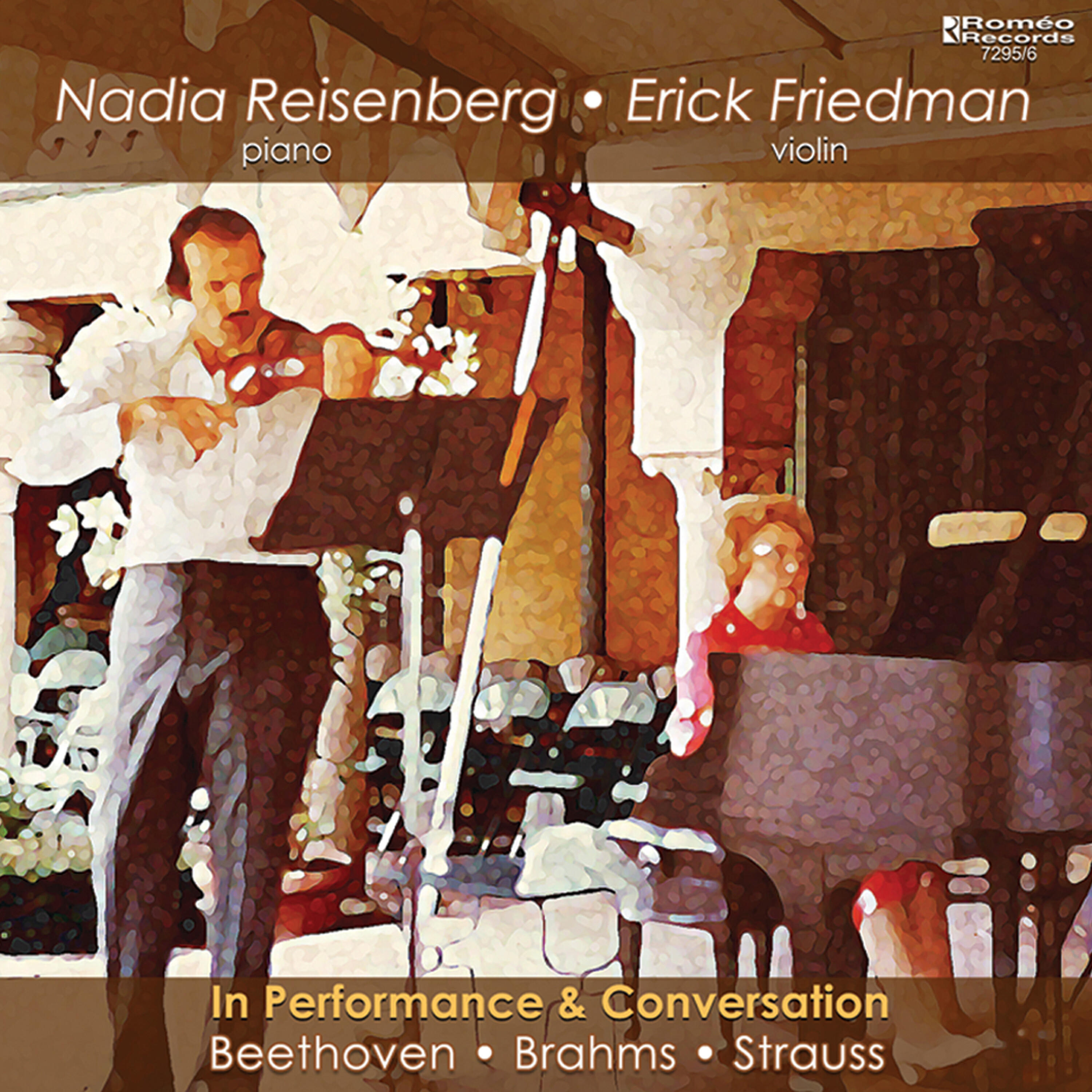 Erick Friedman - Sonata for Violin and Piano in D Minor, Op. 108: Presto agitato