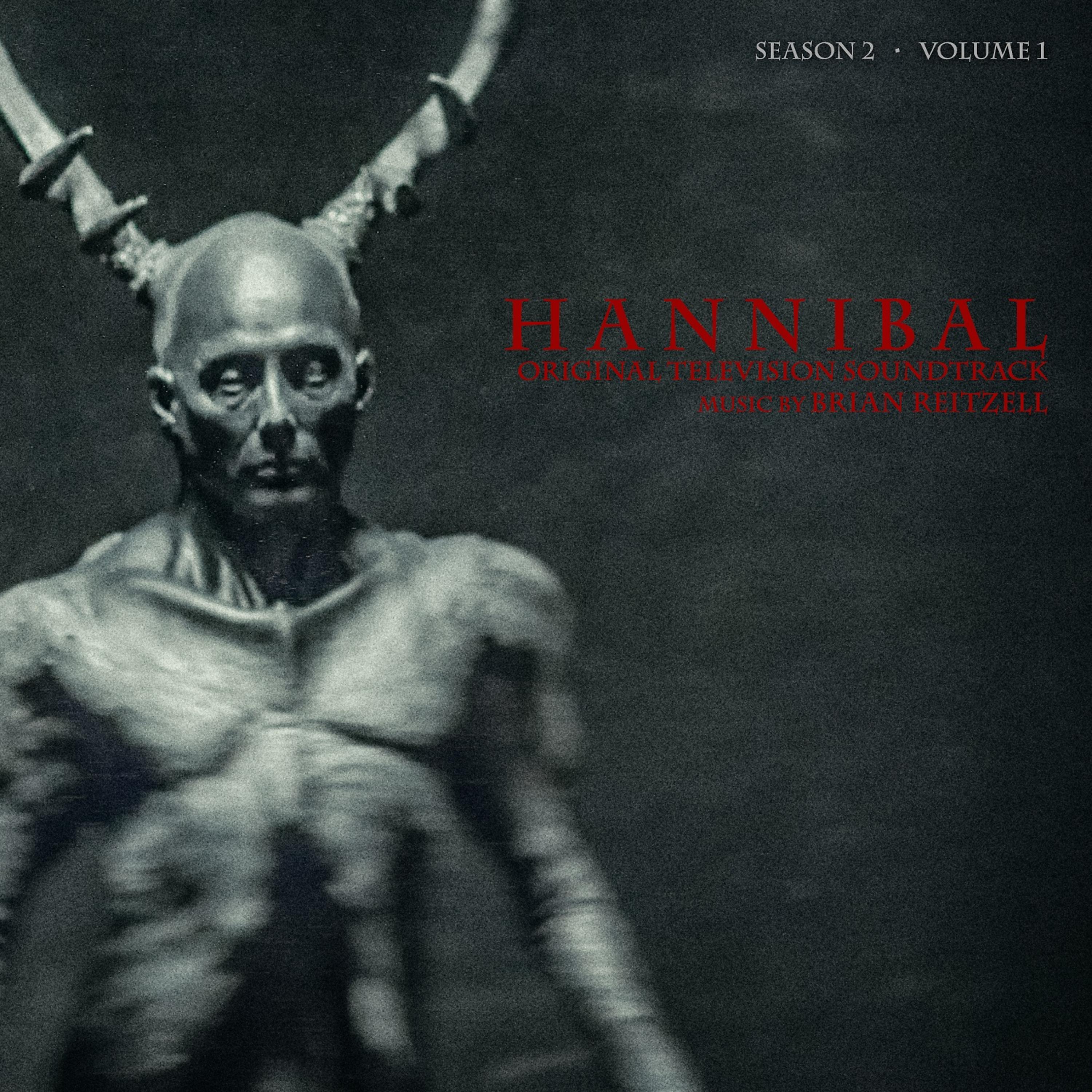 Постер альбома Hannibal Season 2 Volume 1 (Original Television Soundtrack)