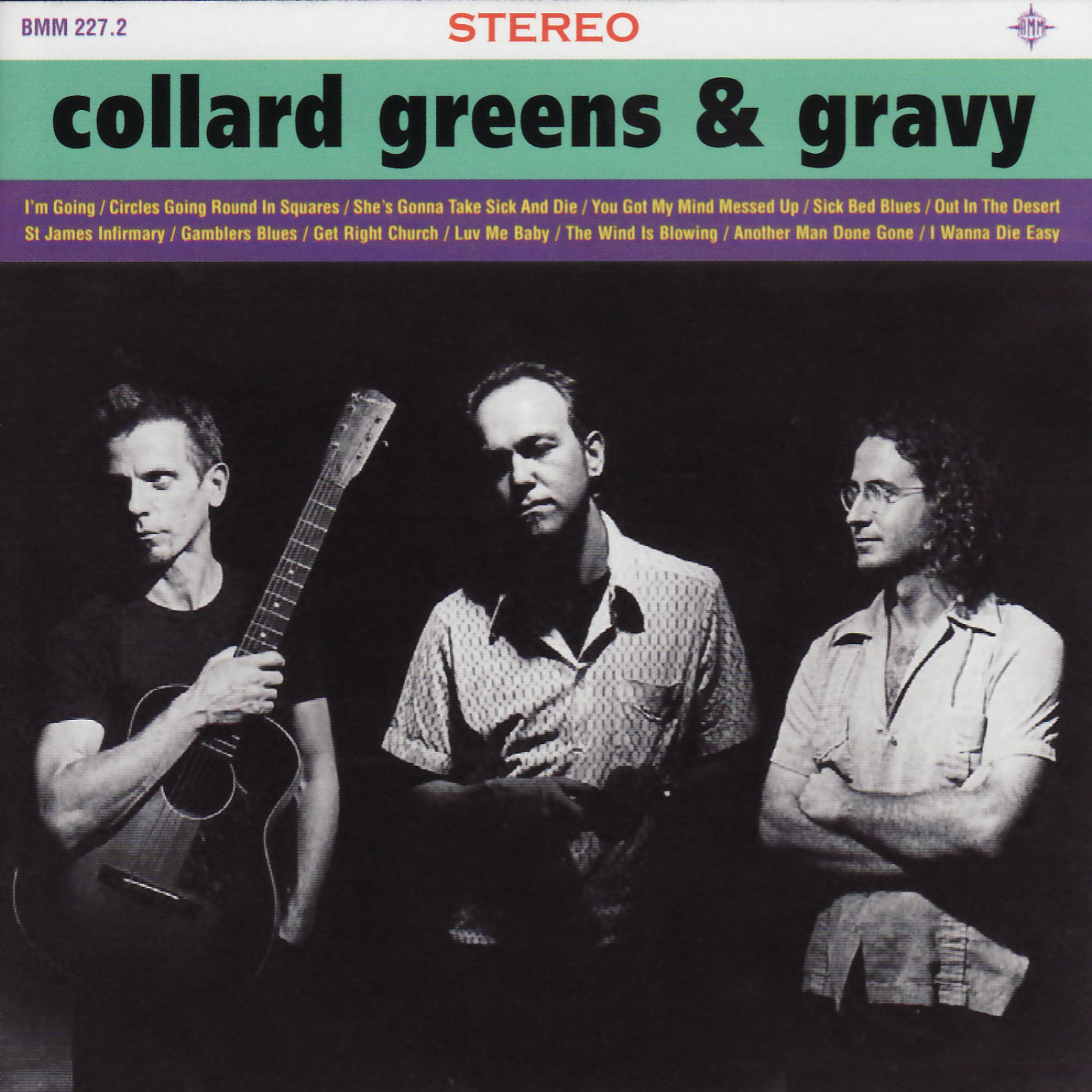 Постер альбома Collard Greens & Gravy