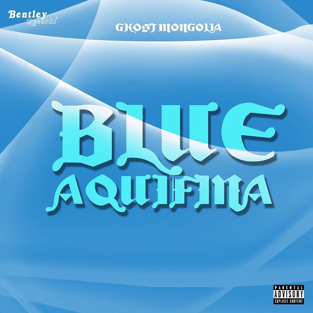 Постер альбома Blue Aquifina