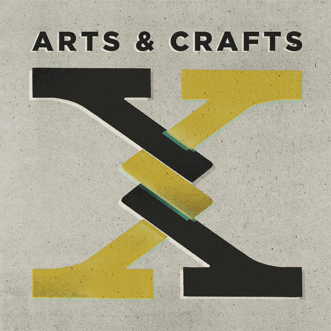 Постер альбома Arts & Crafts: X