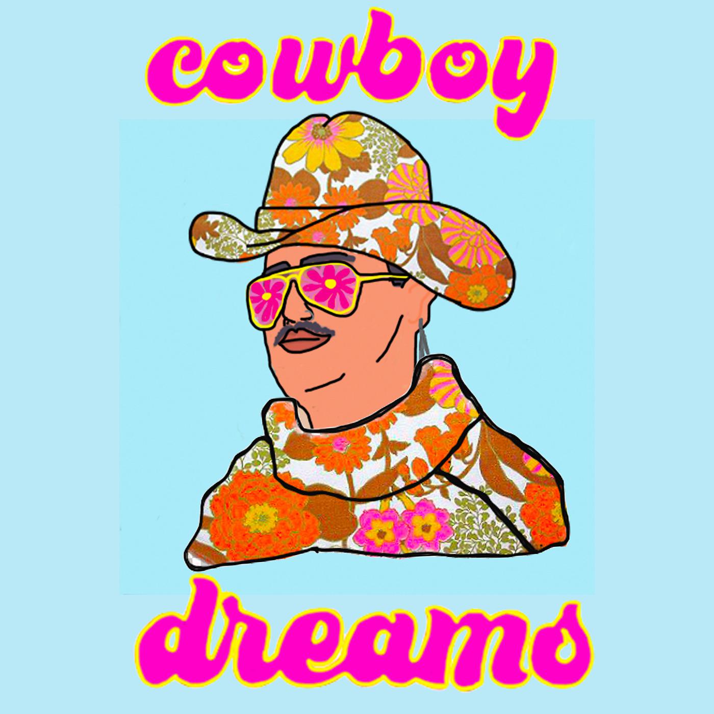 Постер альбома Cowboy Dreams
