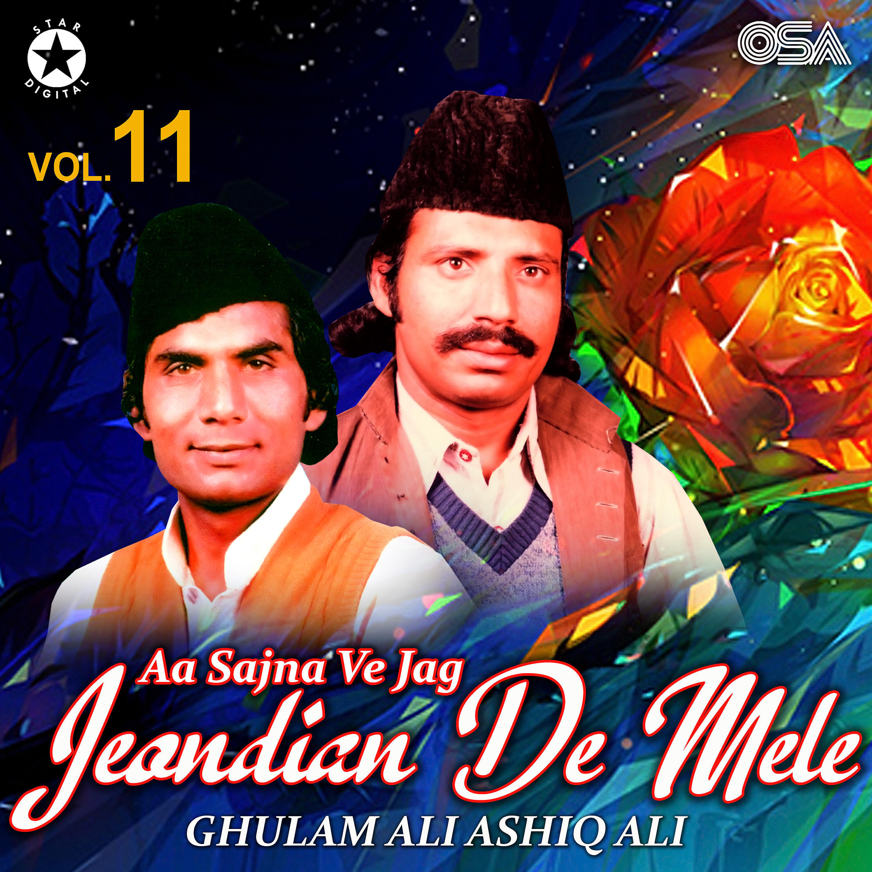 Ghulam Ali Ashiq Ali - Aa Sajna Ve Jag Jeondian De Mele