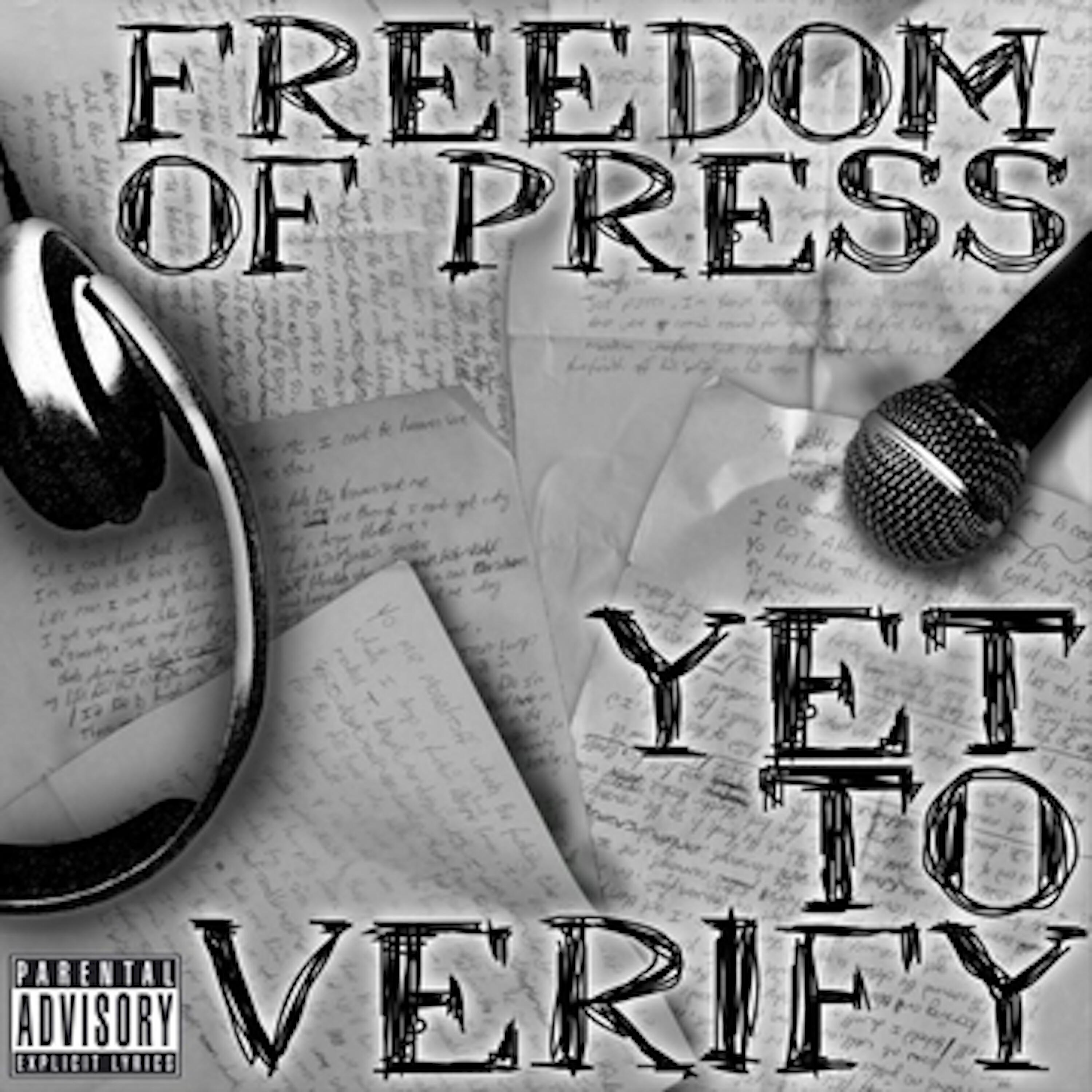 Freedom of Press - Blaow