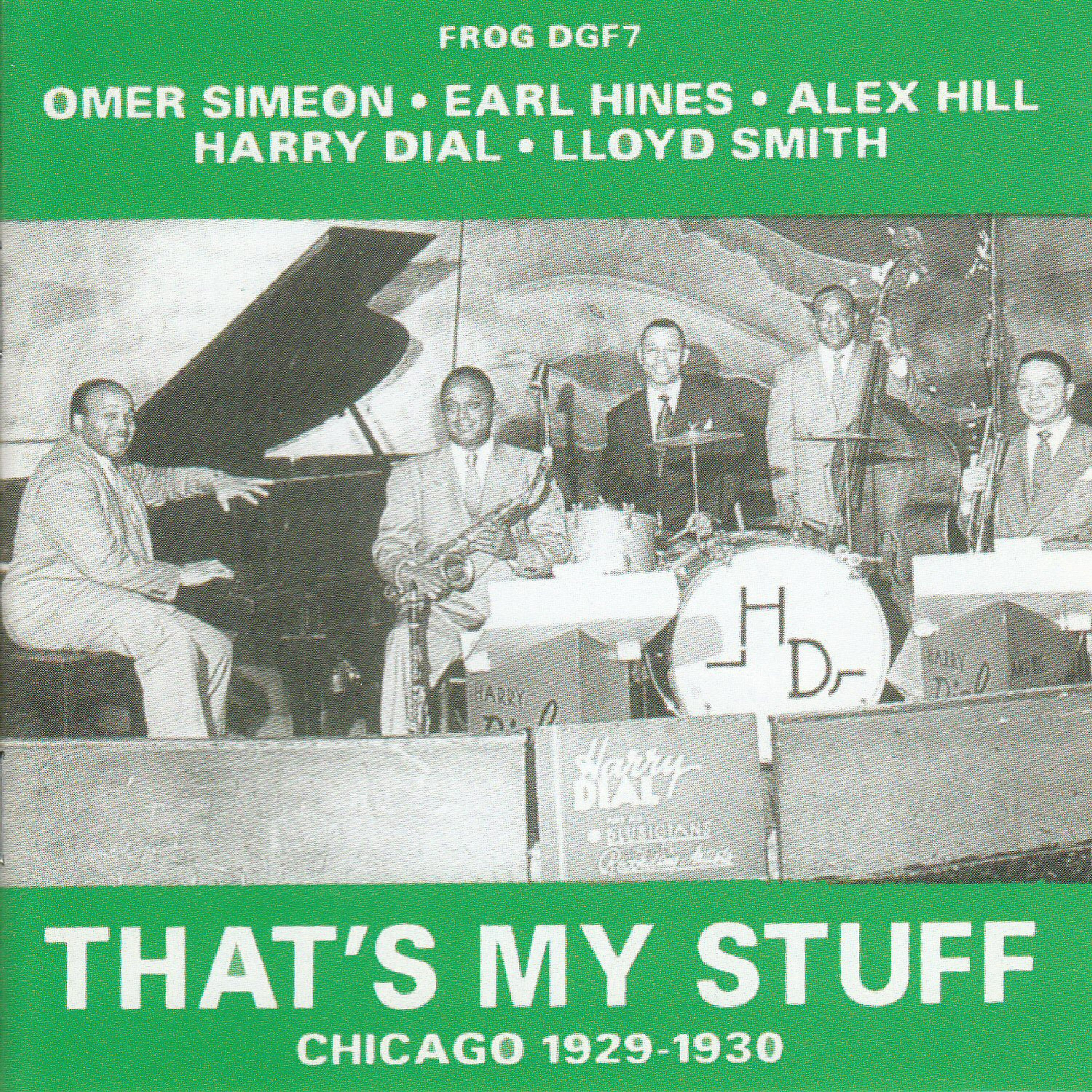 Постер альбома That's My Stuff - Chicago 1929-1930