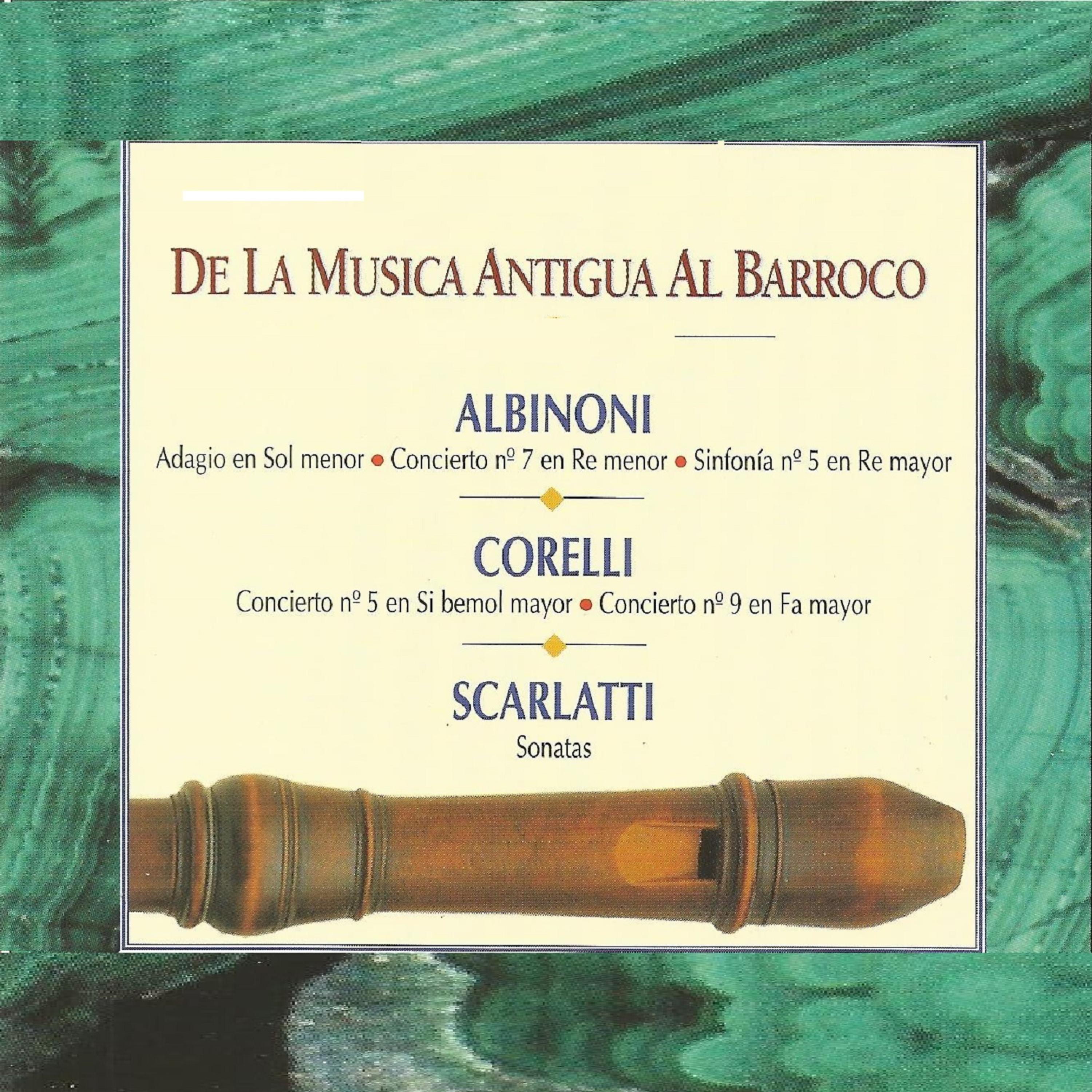 Постер альбома De la Musica Antigua al Barroco  Albinoni  Corelli  Scarlatti