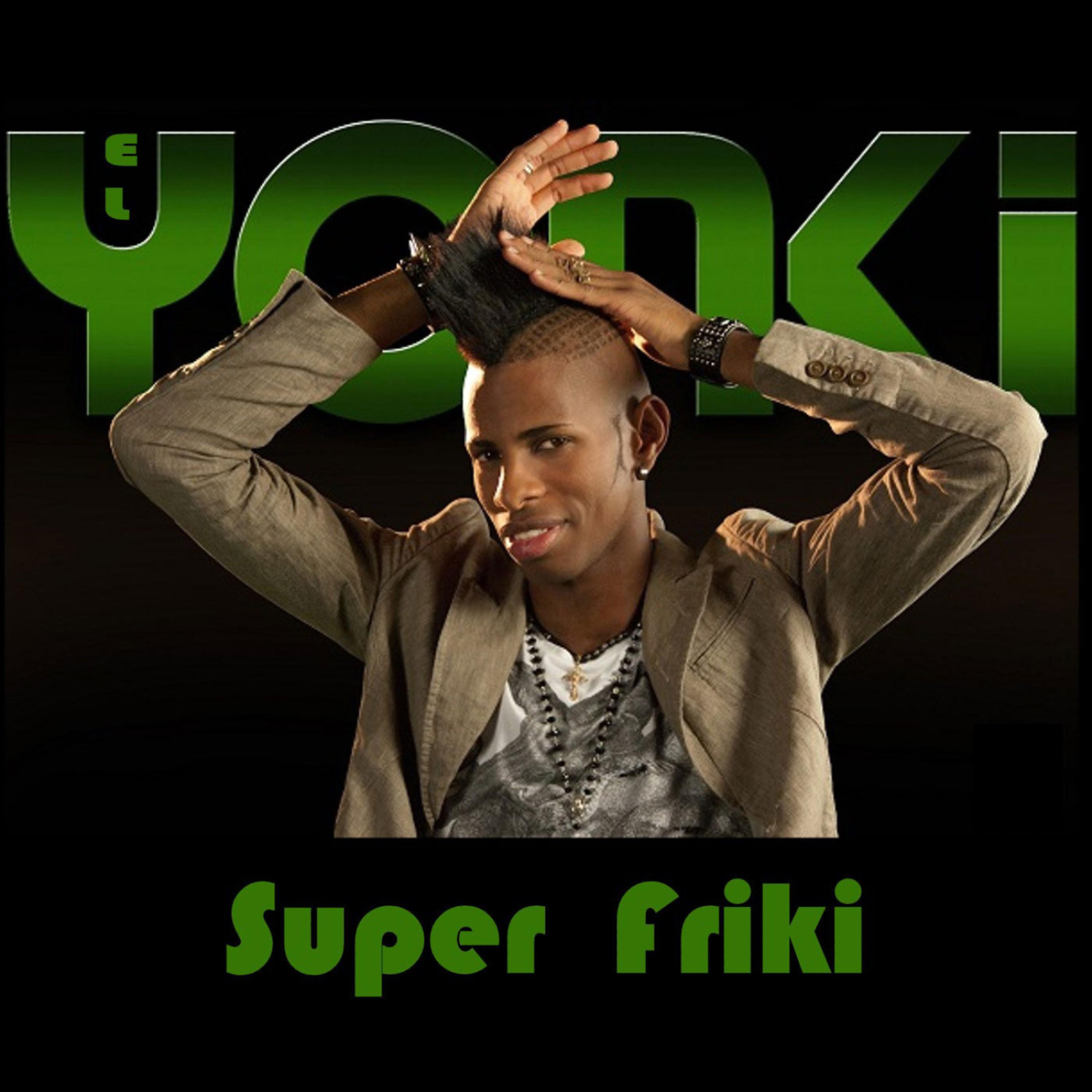 Постер альбома Super Friki