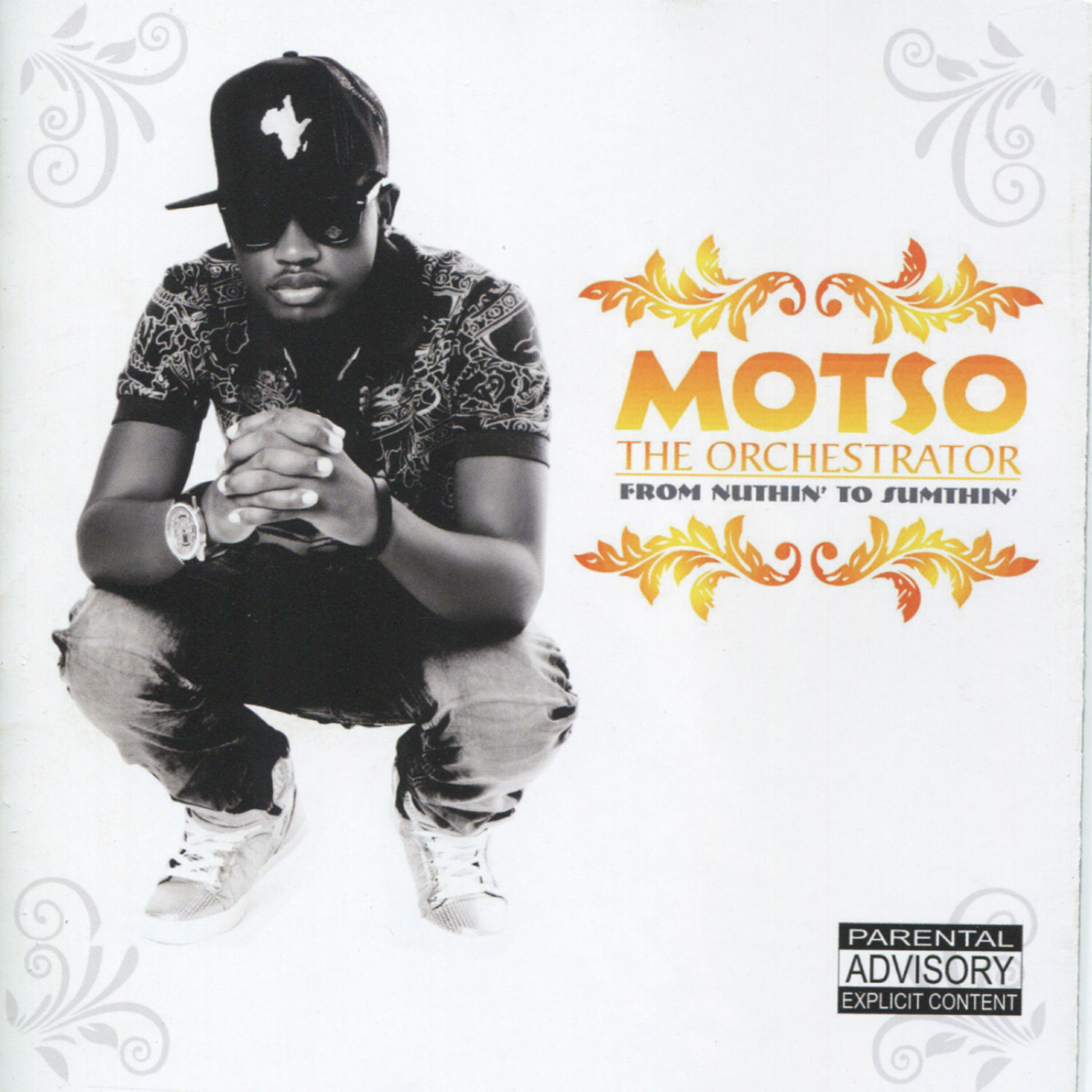 Альбом From Nuthin' to Sumthin' исполнителя Motso the Orchestrator