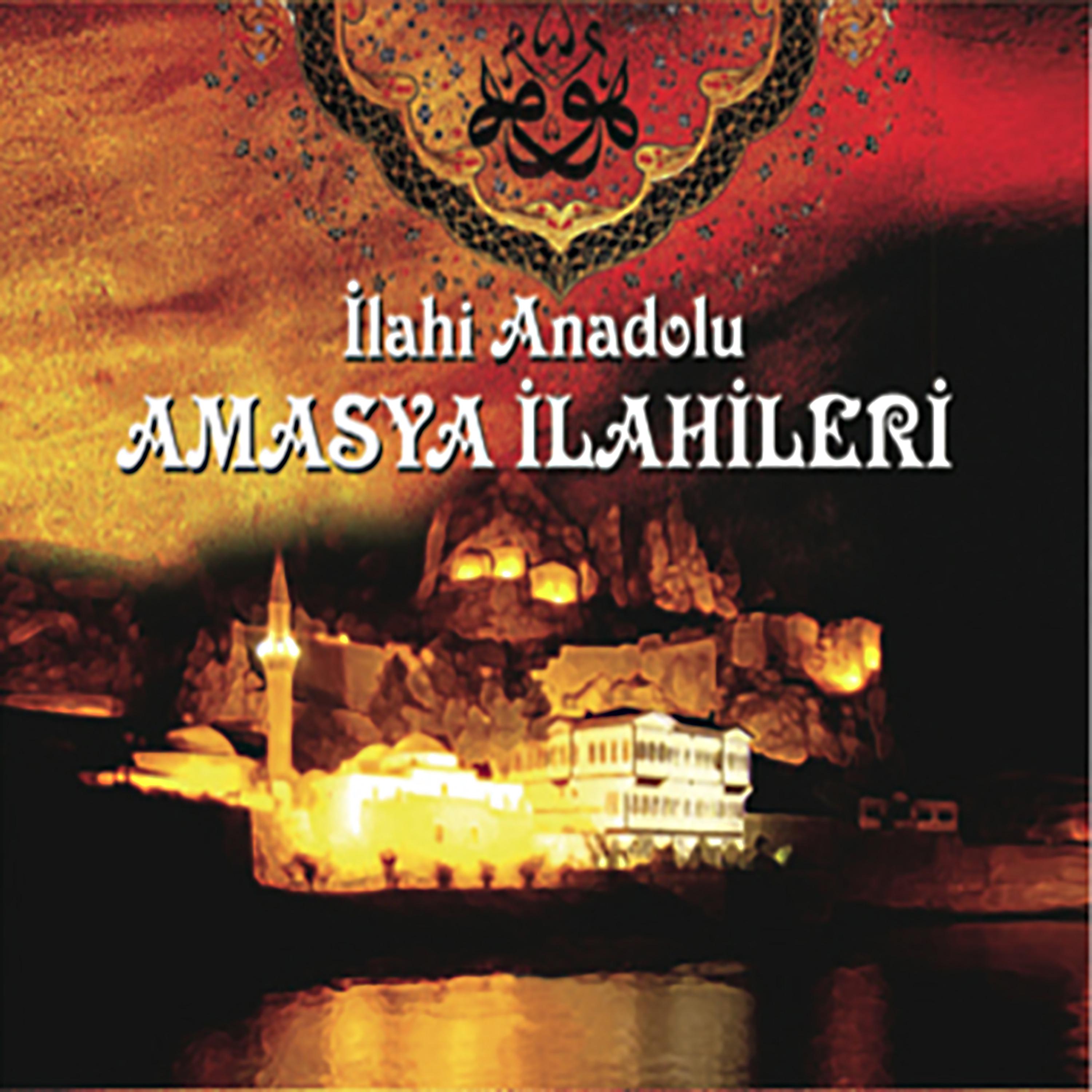 Постер альбома Amasya İlahileri