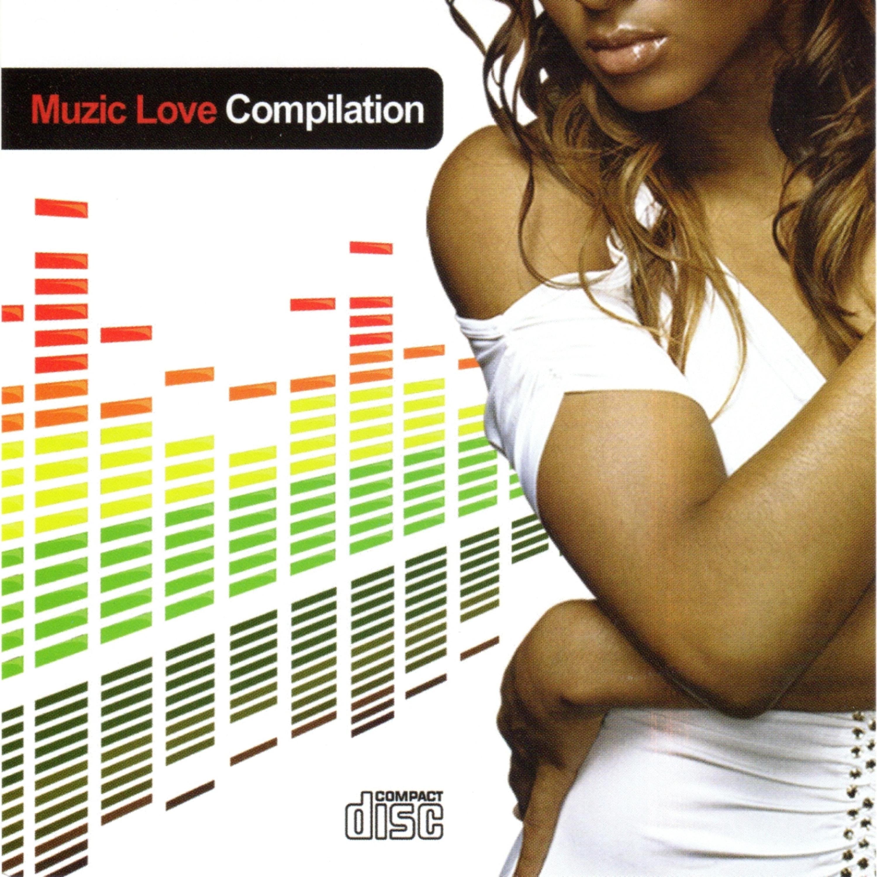 Постер альбома Muzic Love Compilation