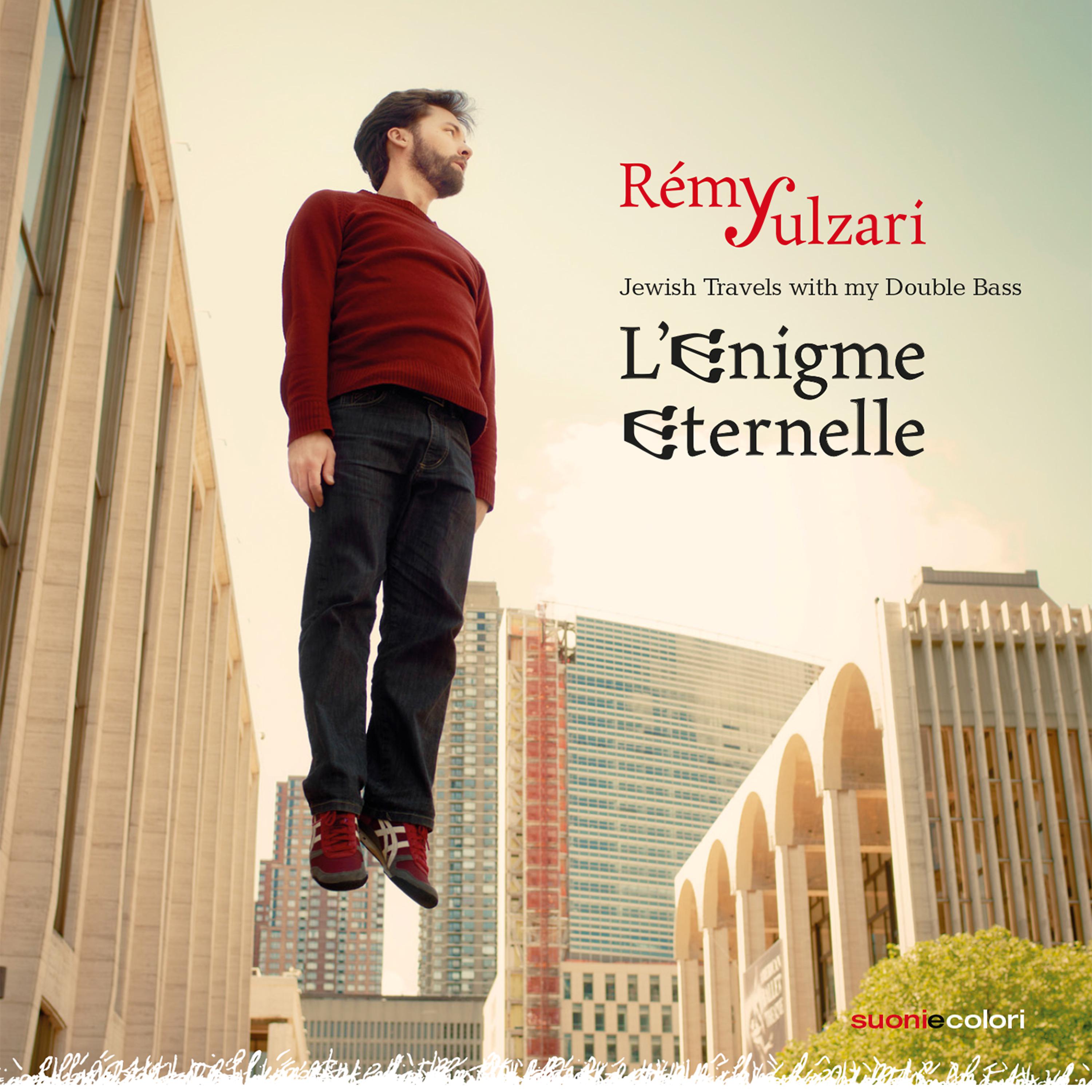Постер альбома Rémy Yulzari: L'enigme eternelle