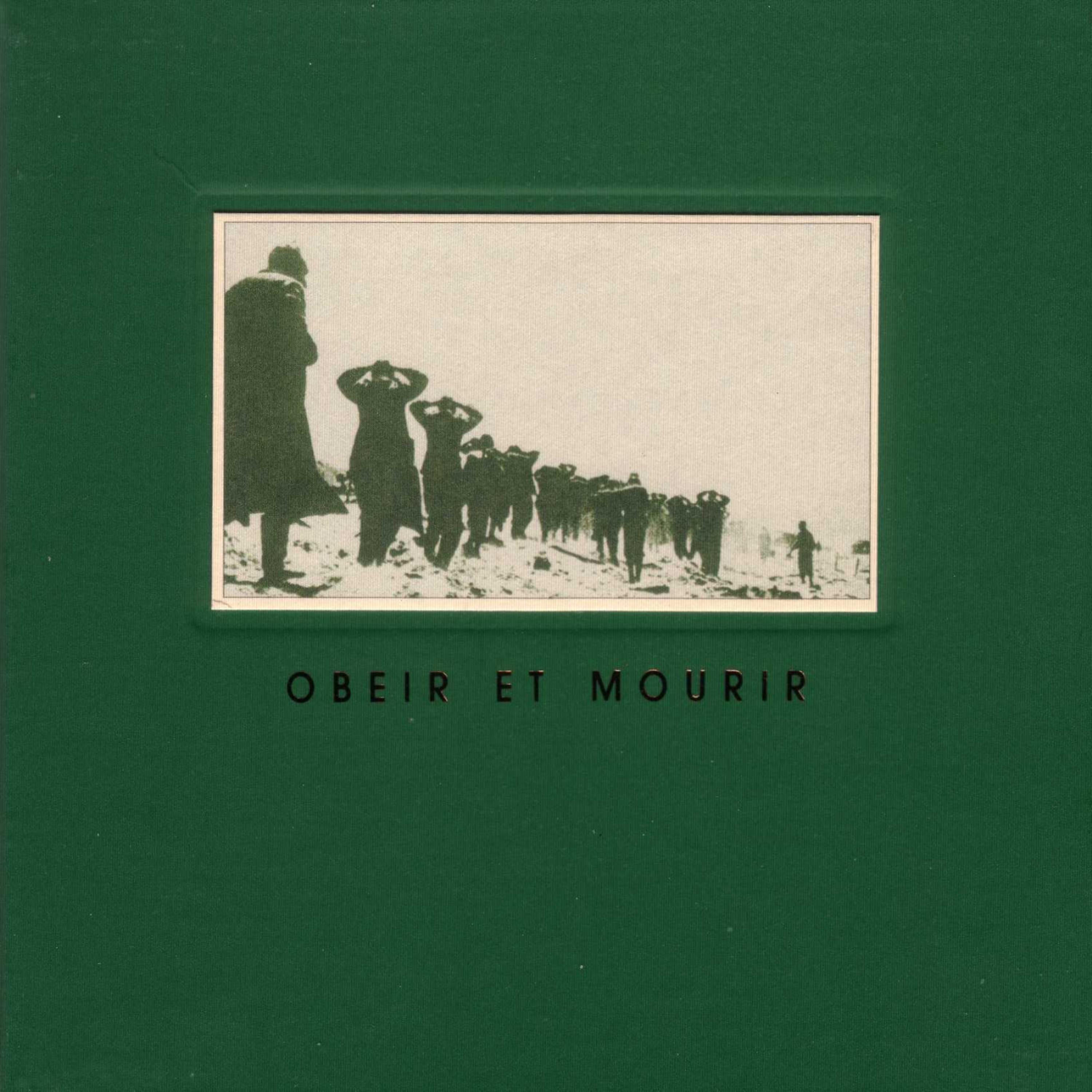 Постер альбома Obeir Et Mourir