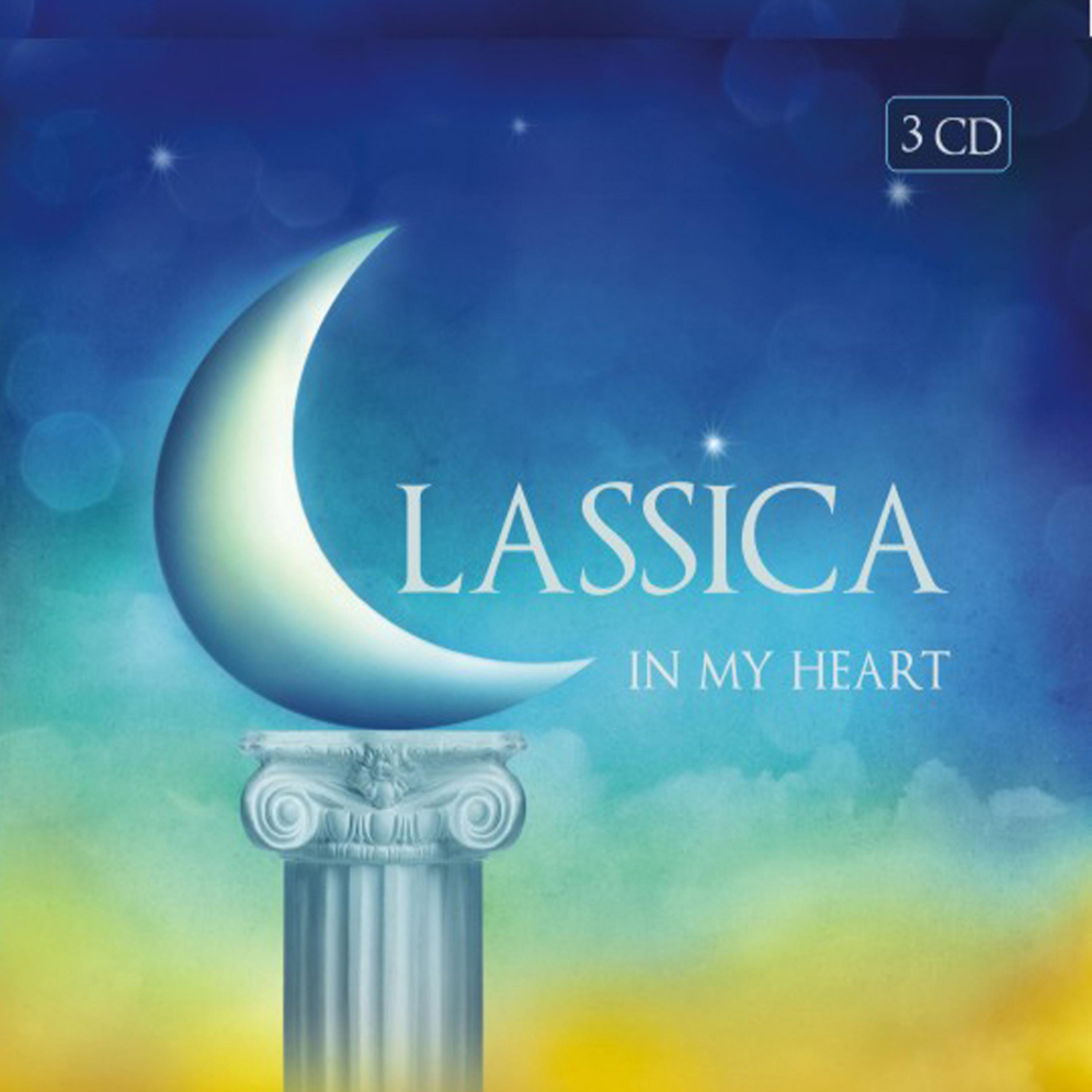 Постер альбома Classica in My Heart