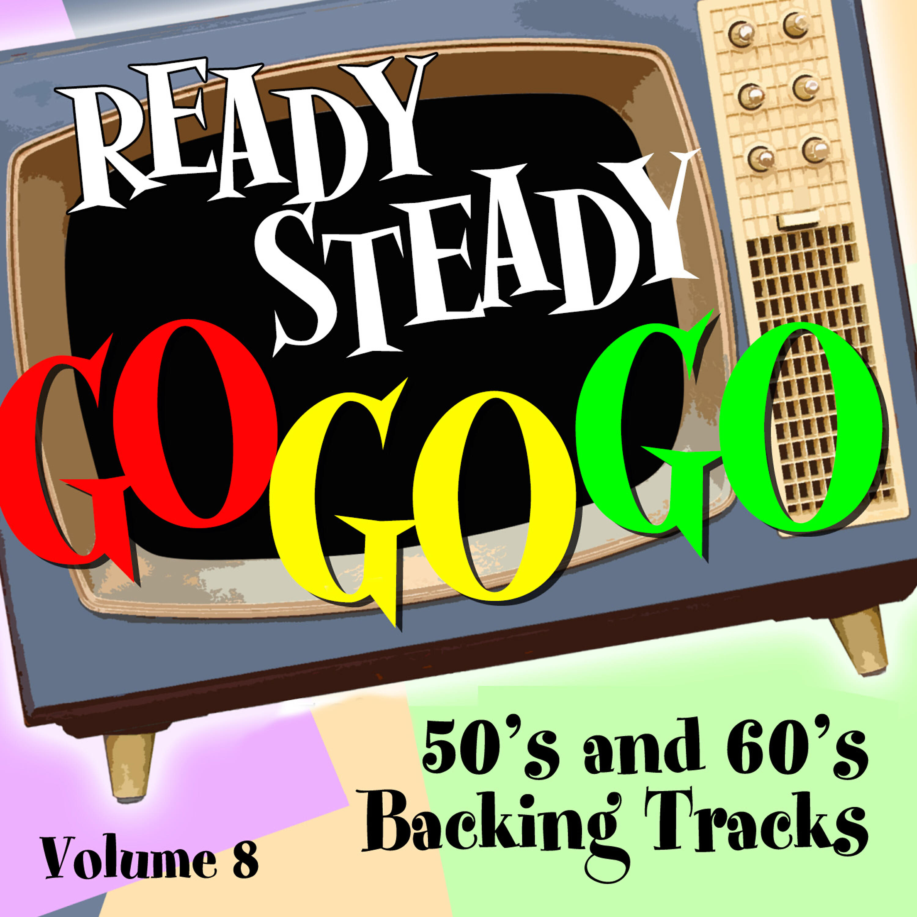 Ready Steady Go - It Hurts to Be in Love (Originally Performed by Gene Pitney) [Instrumental]