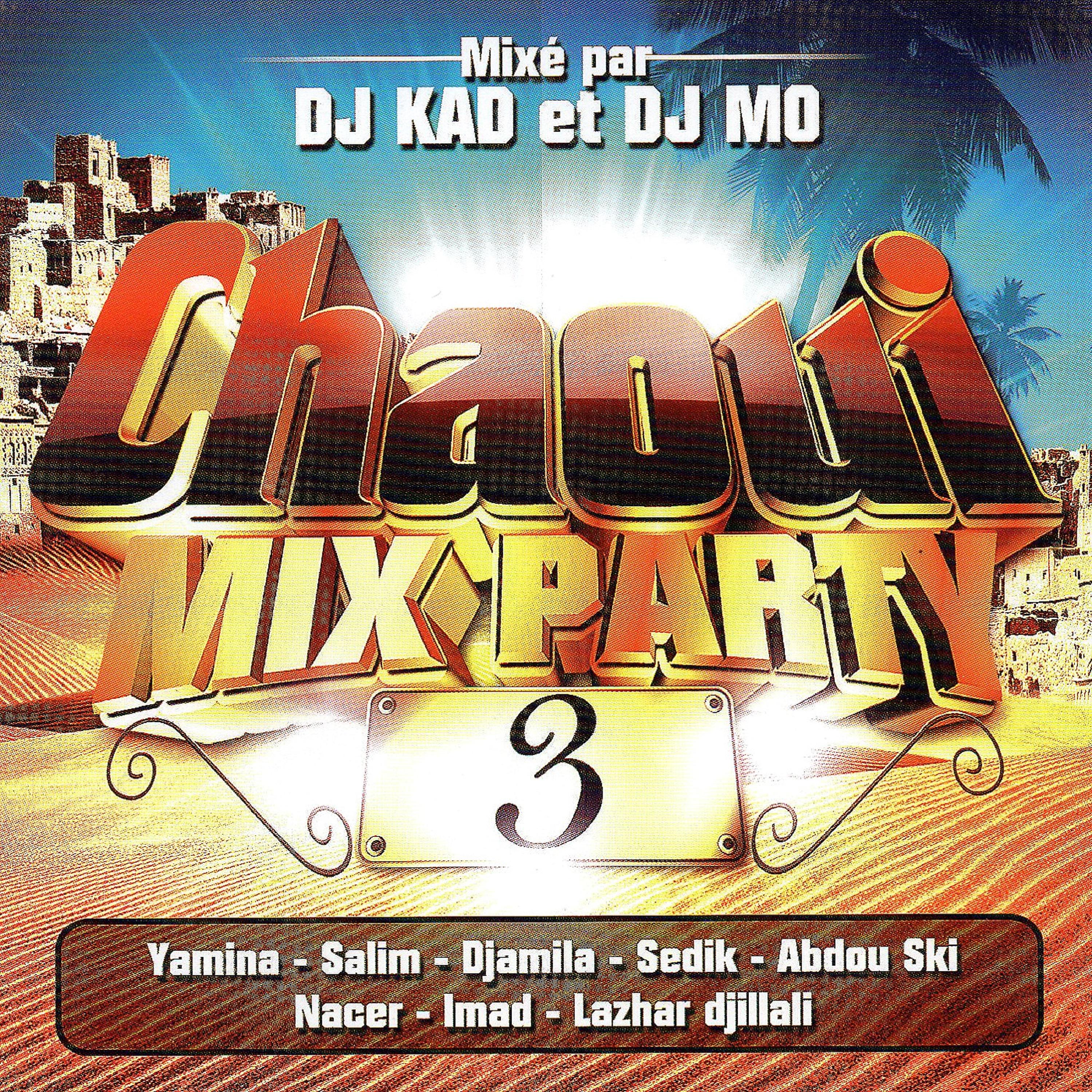 Постер альбома Chaoui Mix Party, Vol. 3