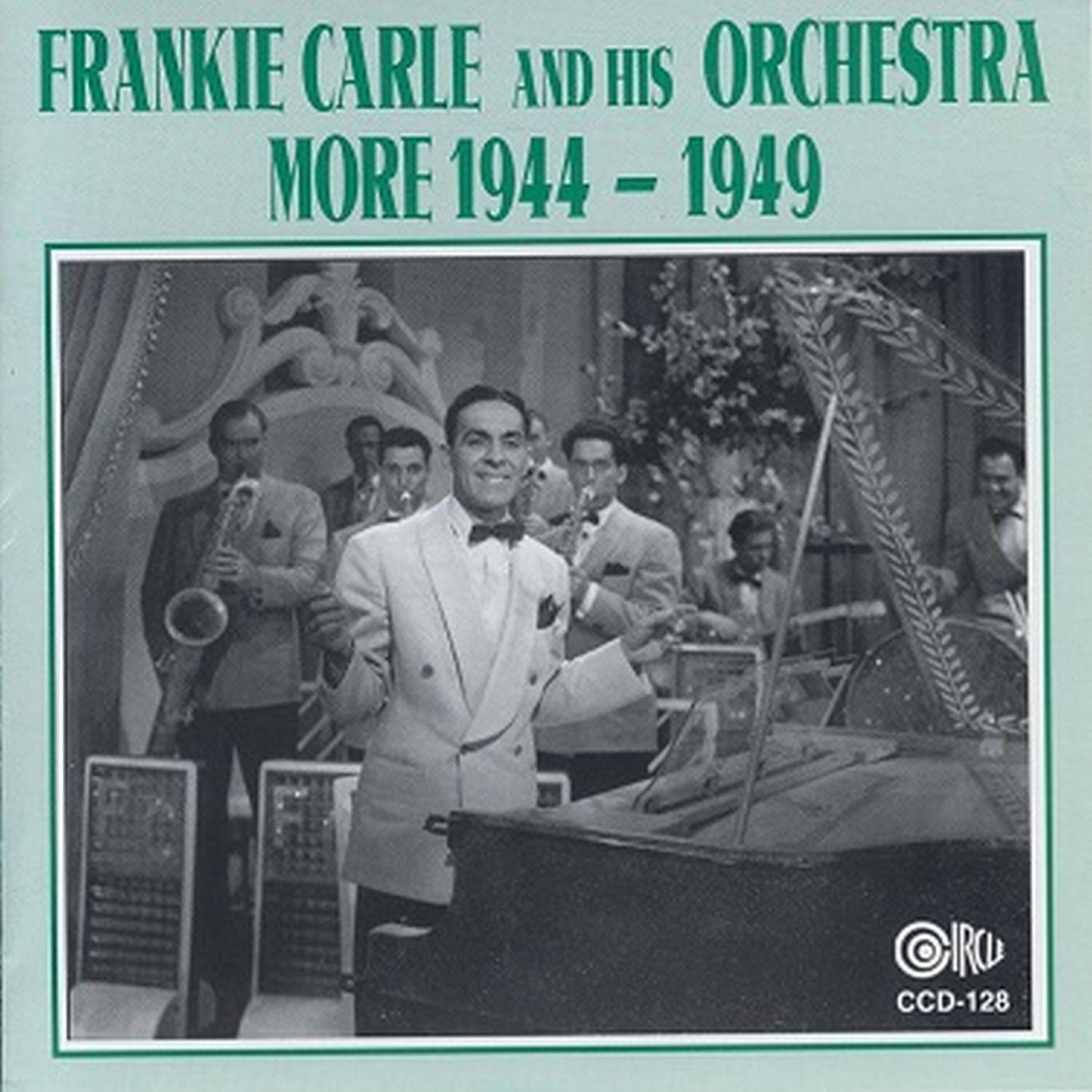 Frankie Carle - Monday, Tuesday, Wednesday (I Love You)