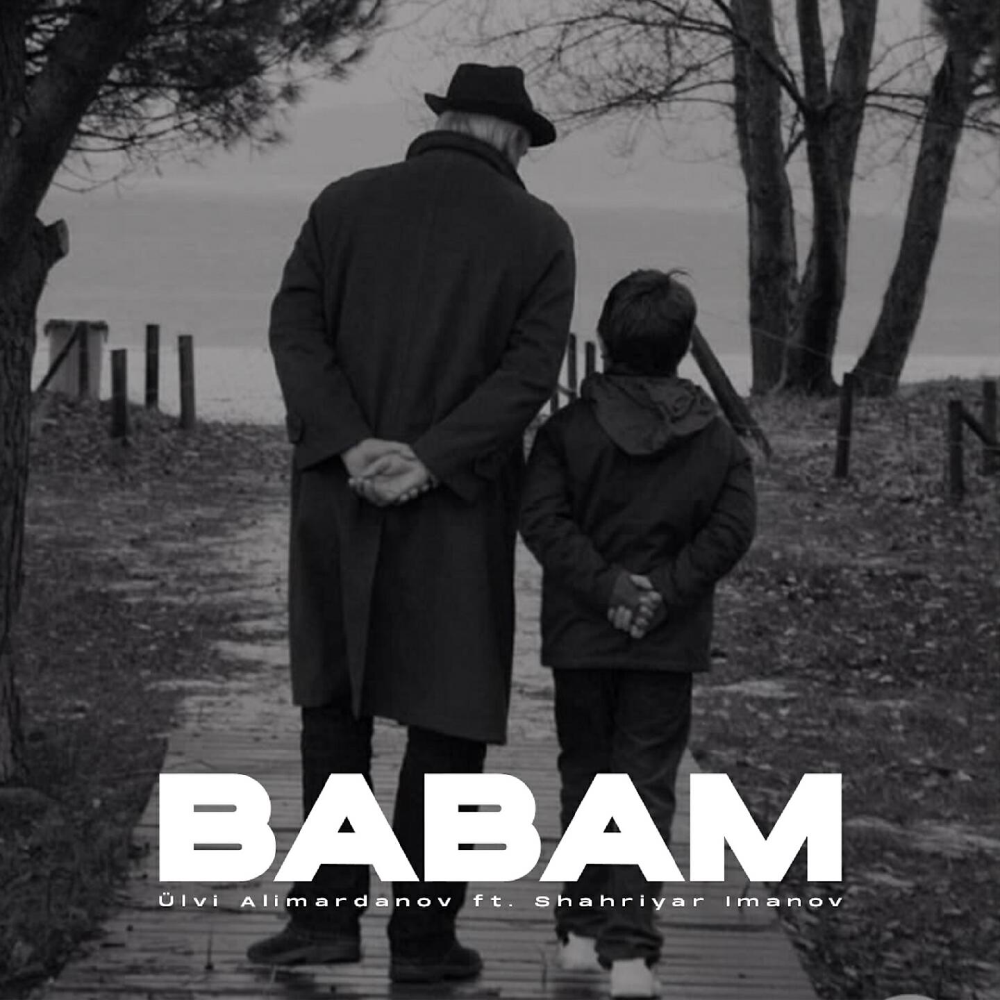 Ülvi Alimardanov - Babam