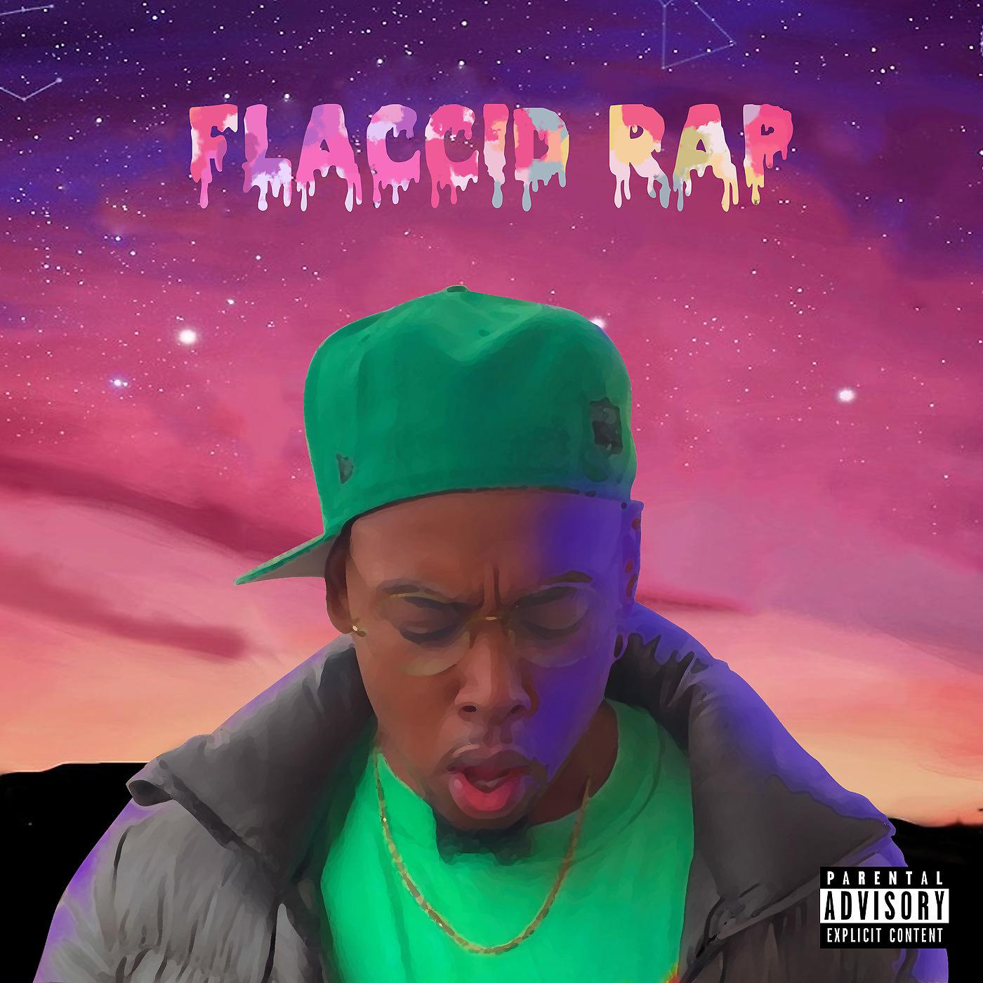 Постер альбома Flaccid Rap