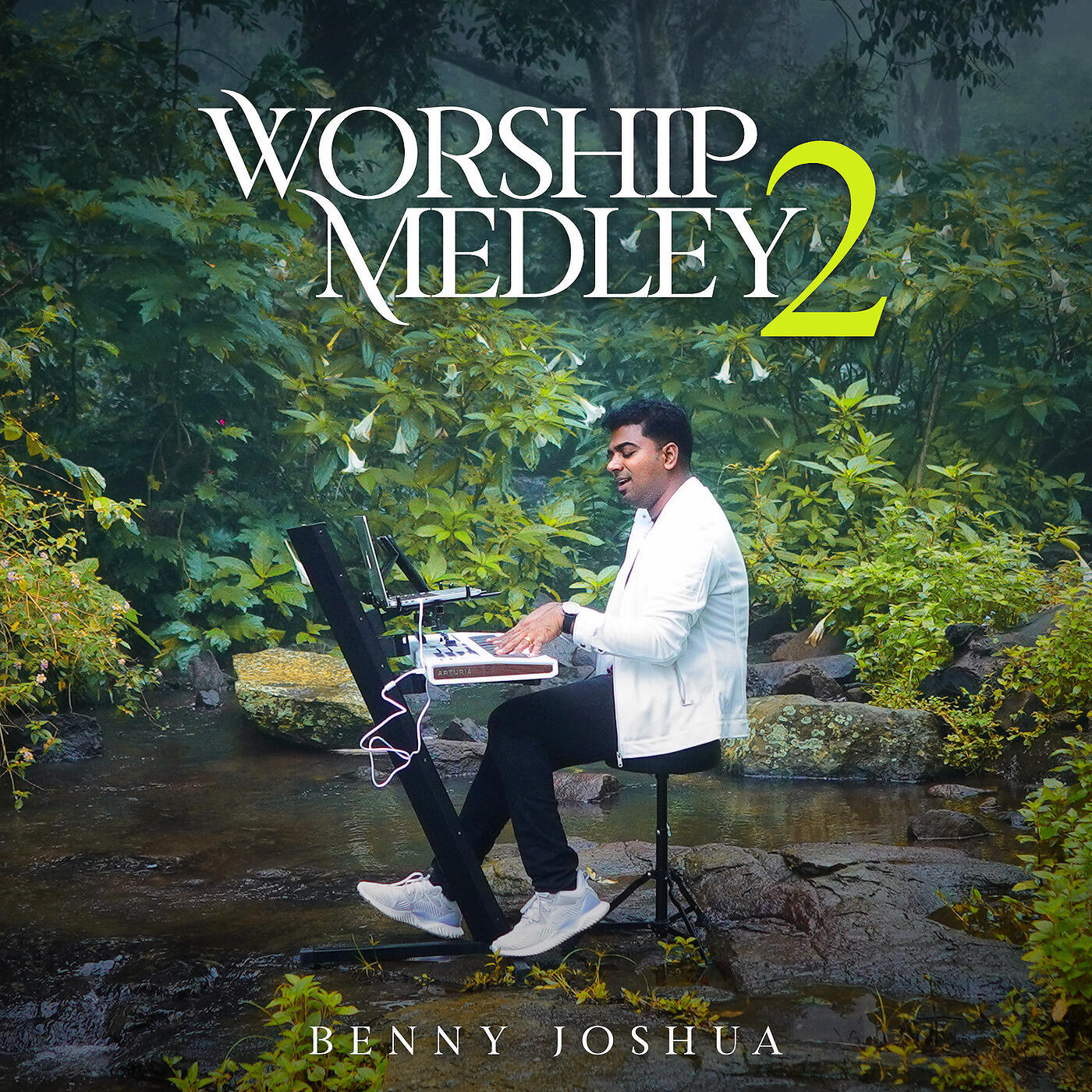 Benny Joshua - Worship Medley 2