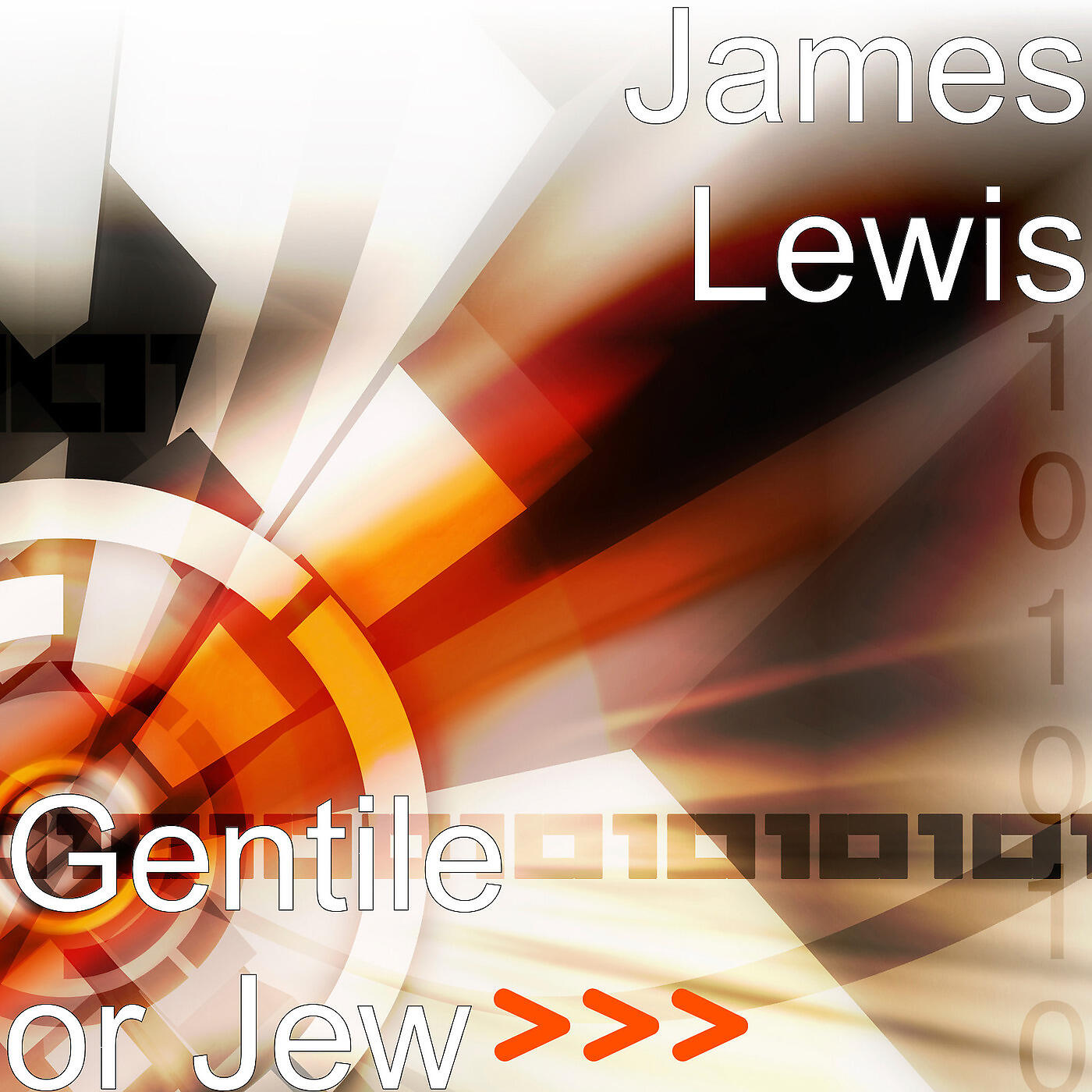 James Lewis - Gentile or Jew